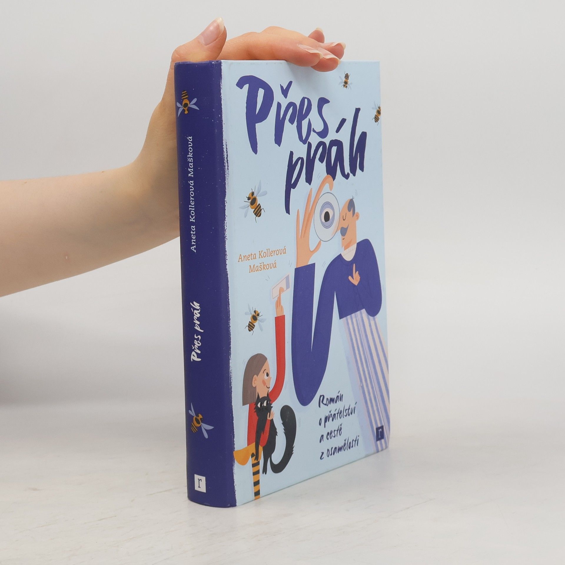 Aneta Kollerová Mašková Přes práh