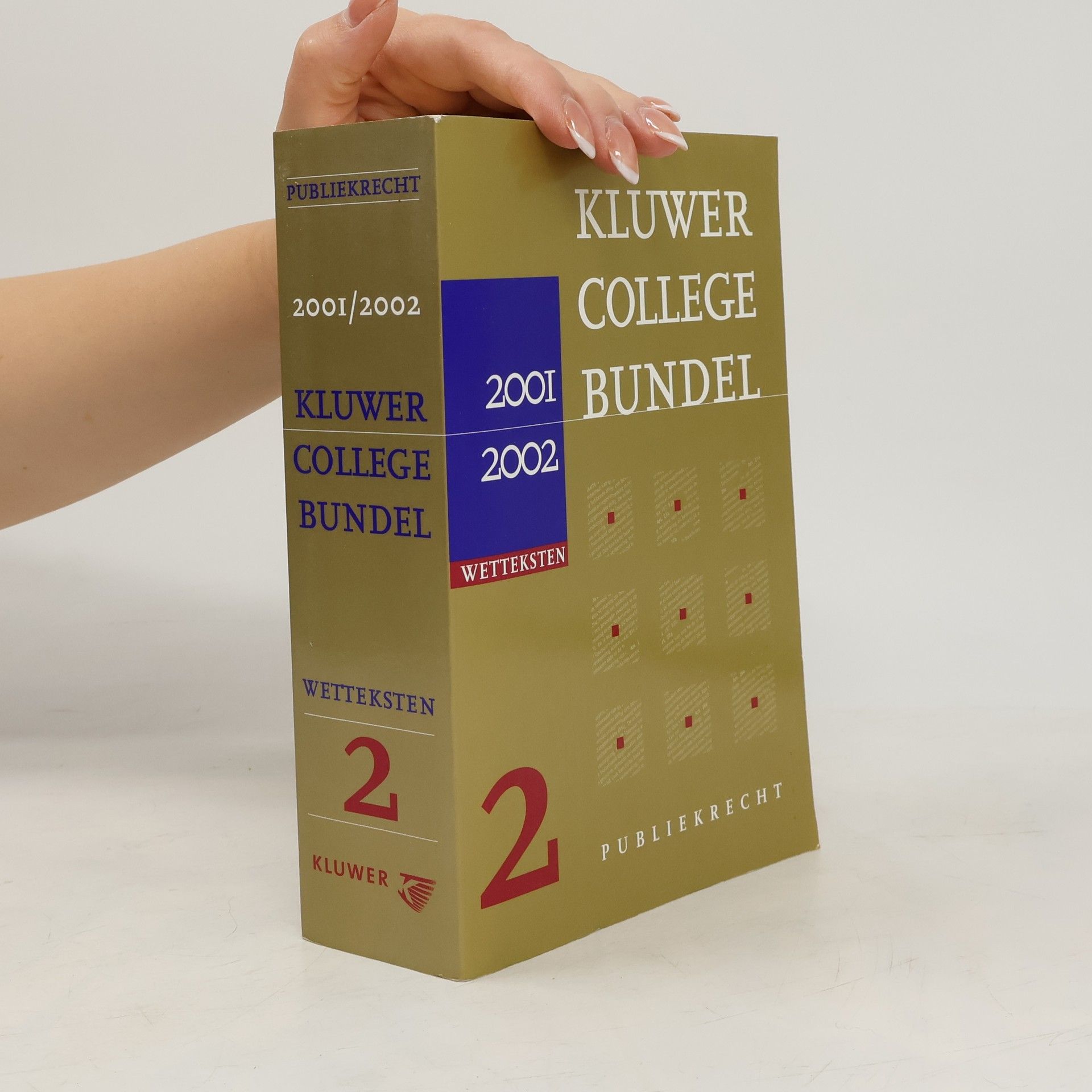 Kolektiv autorů Kluwer College Bundel Wetteksten 2