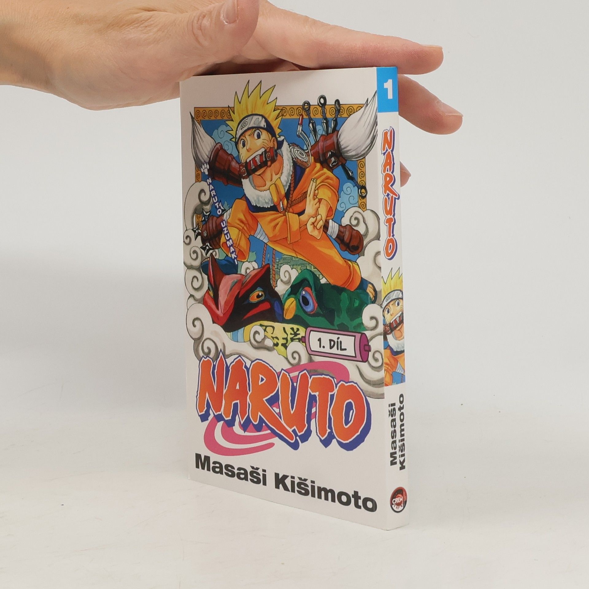 Masashi Kishimoto Naruto Uzumaki. Naruto 1. díl