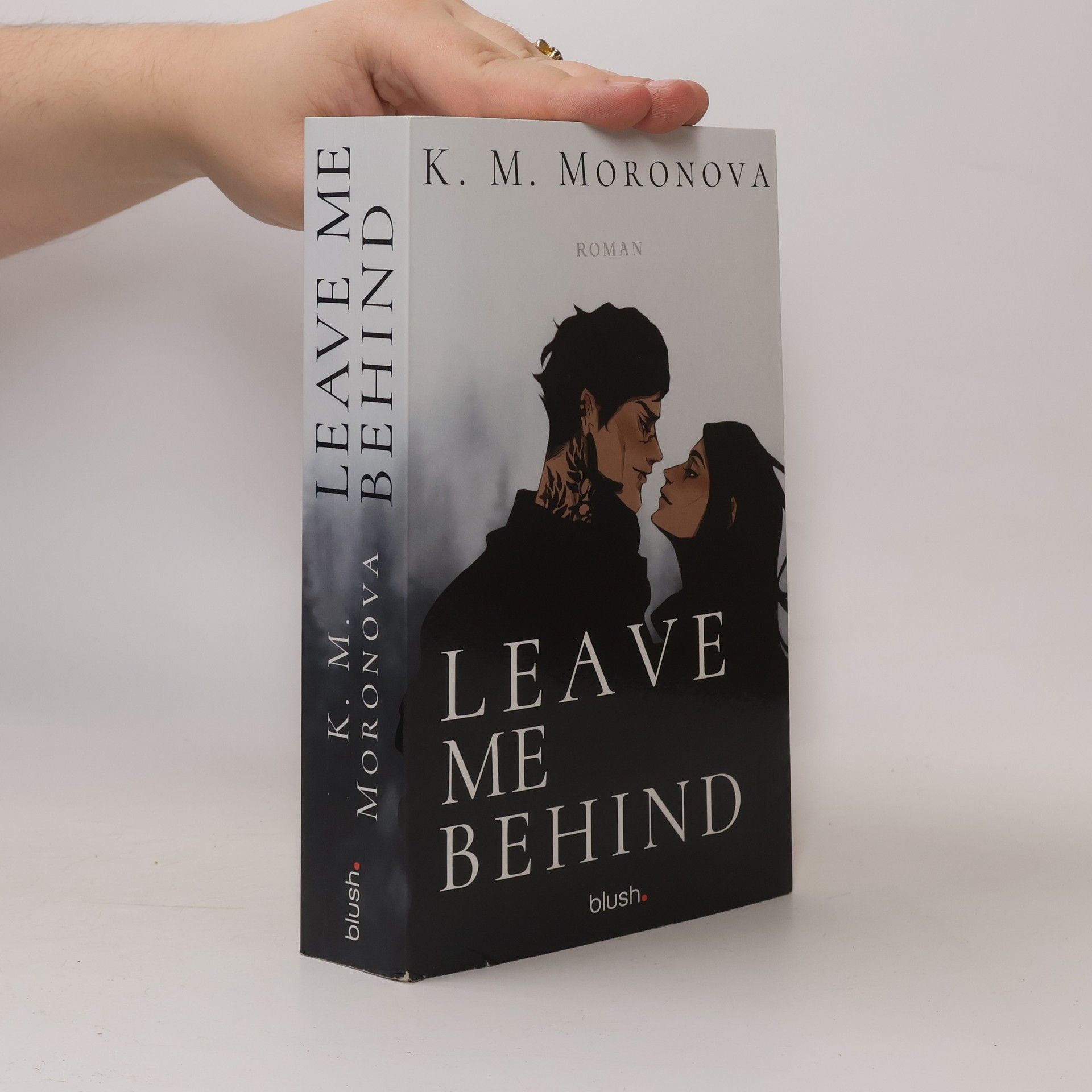 K M Moronova Leave Me Behind