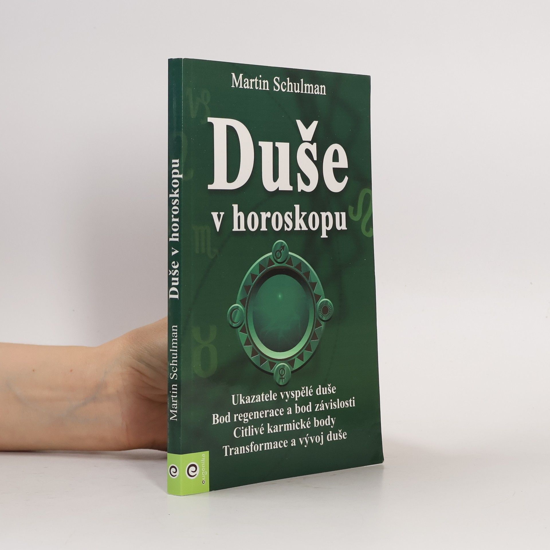 Martin Schulman Duše v horoskopu