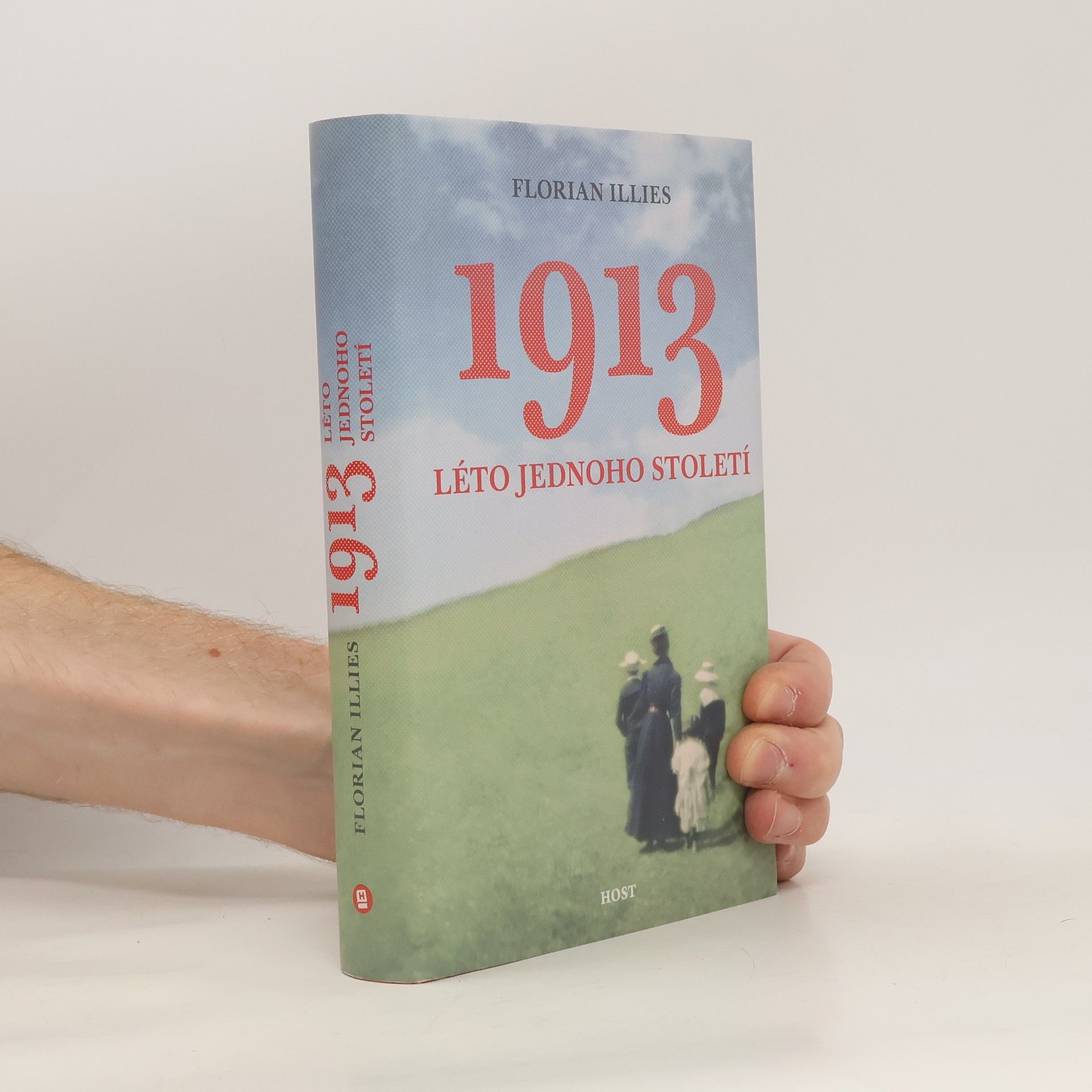 Florian Illies 1913 : léto jednoho století