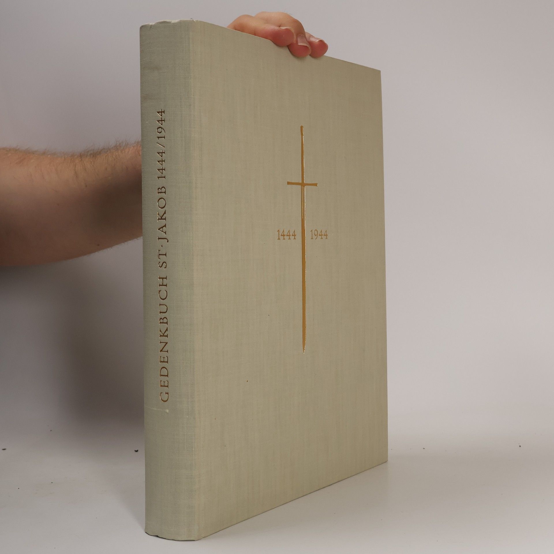 Kolektiv autorů Gedenkbuch St. Jakob 1444/1944