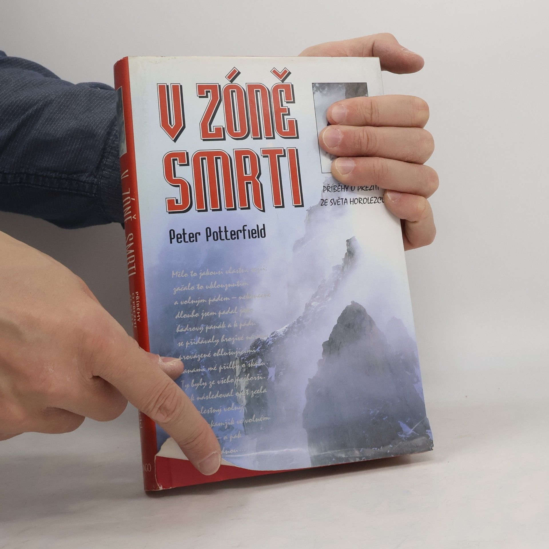 Peter Potterfield V zóně smrti : příběhy o přežití ze světa horolezců
