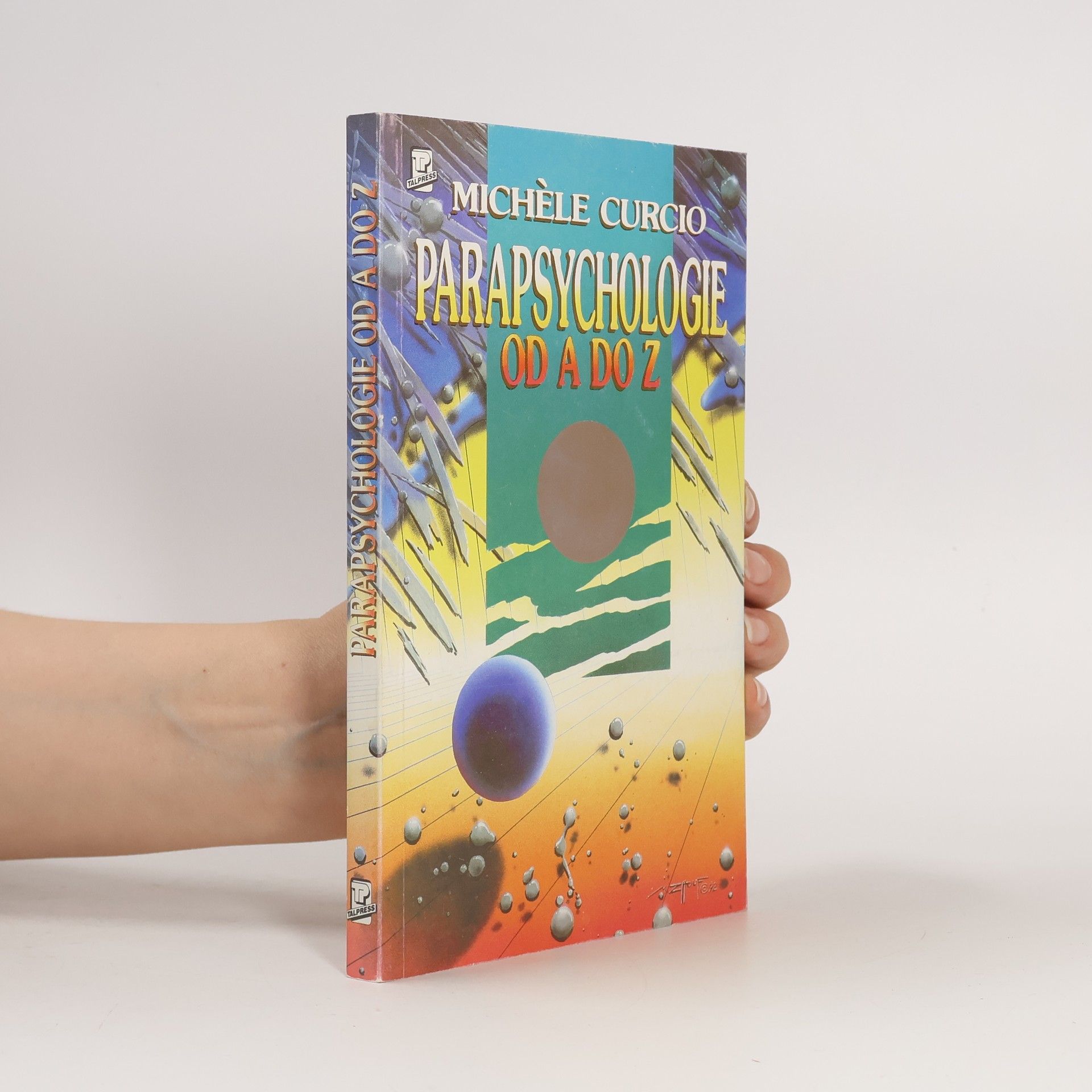 Michèle Curcio Parapsychologie od A do Z
