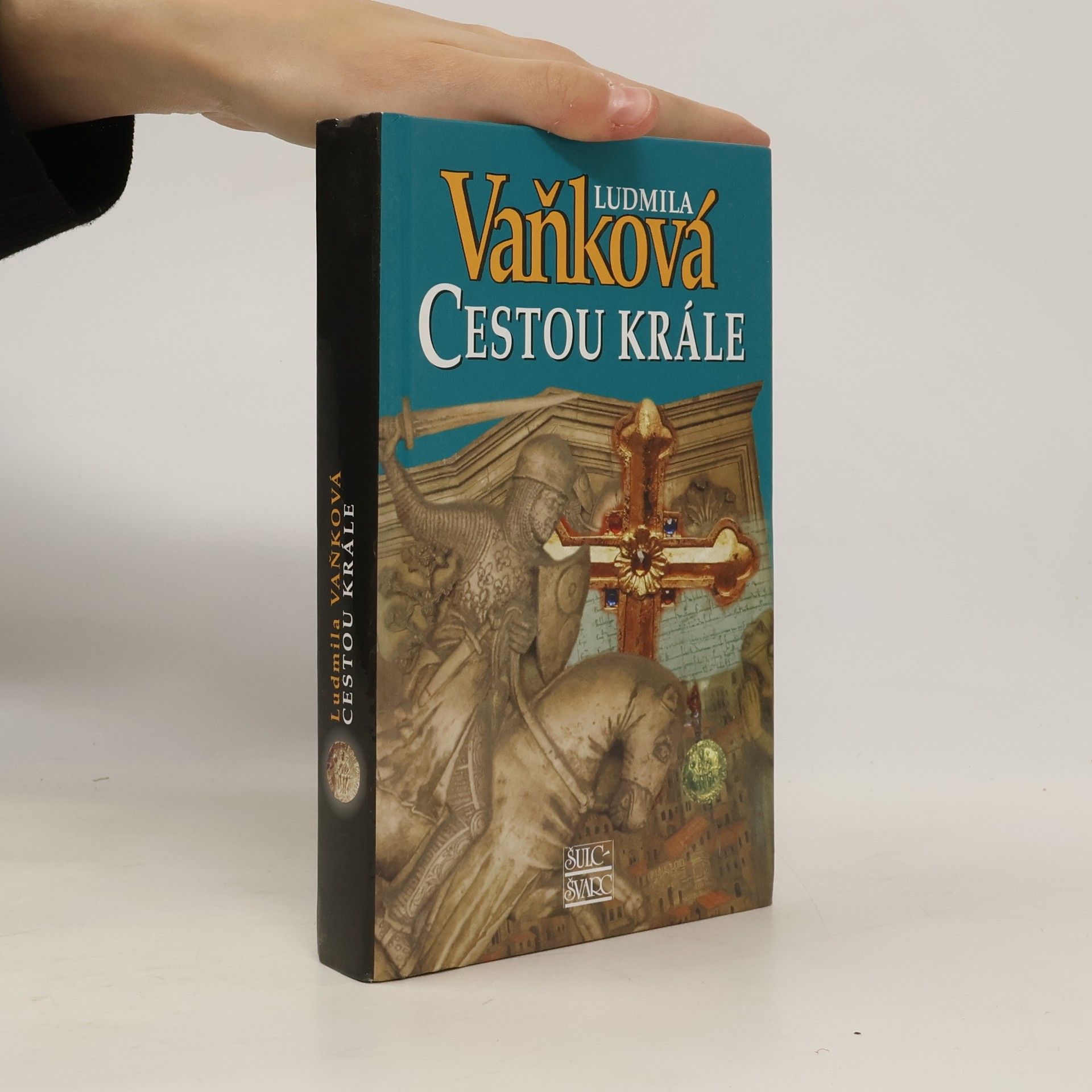 Ludmila Vaňková Cestou krále