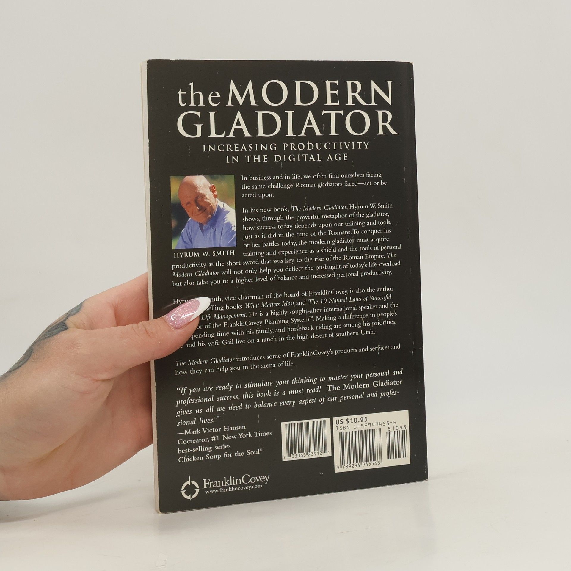 Hyrum W. Smith The Modern Gladiator
