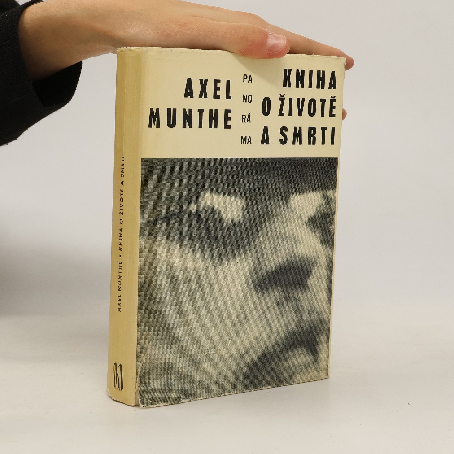 Axel Munthe Kniha o životě a smrti
