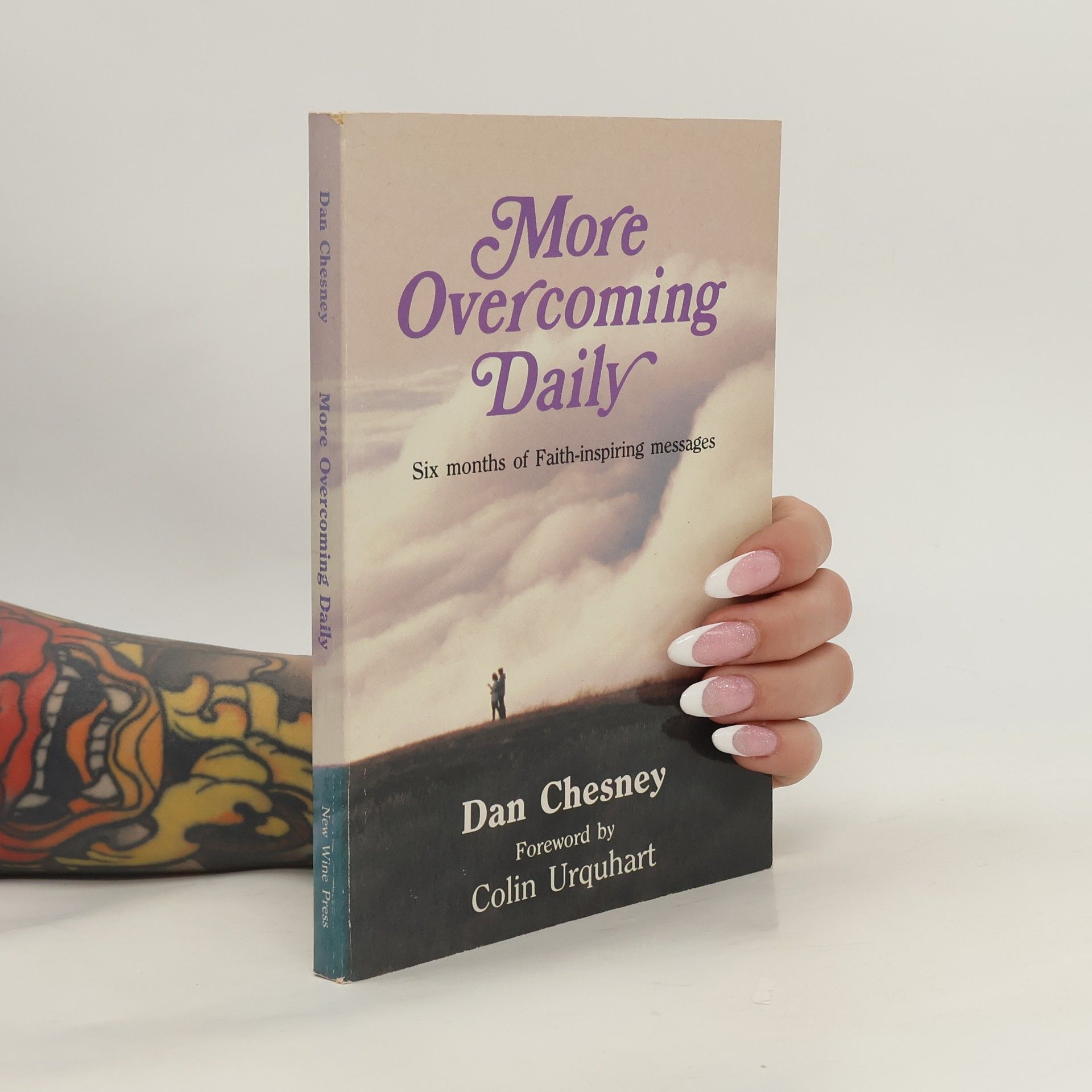 Dan Chesney More Overcoming Daily