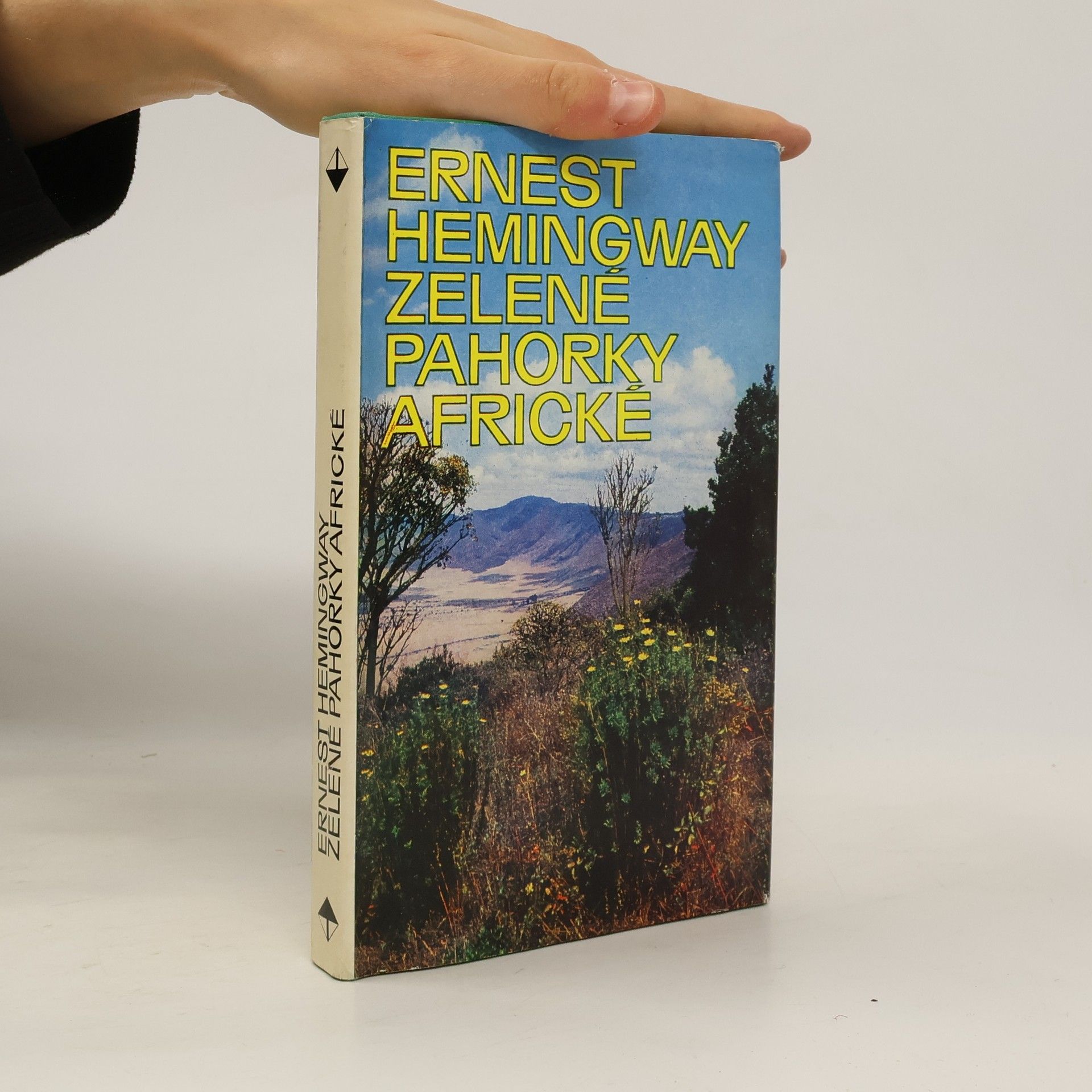 Ernest Hemingway Zelené pahorky africké