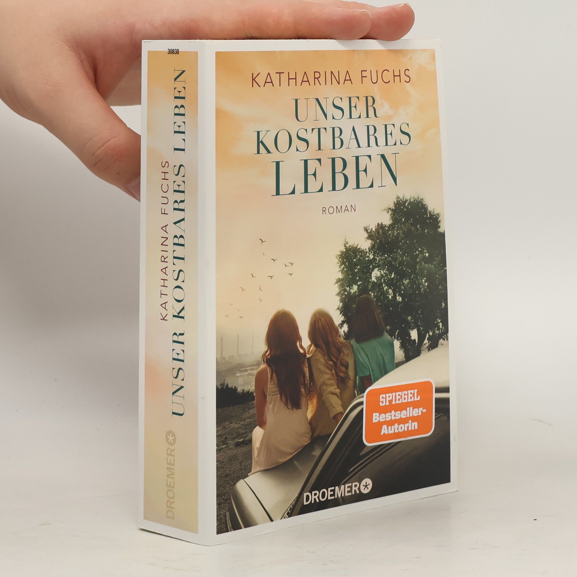 Anna-Katharina Fuchs Unser kostbares Leben