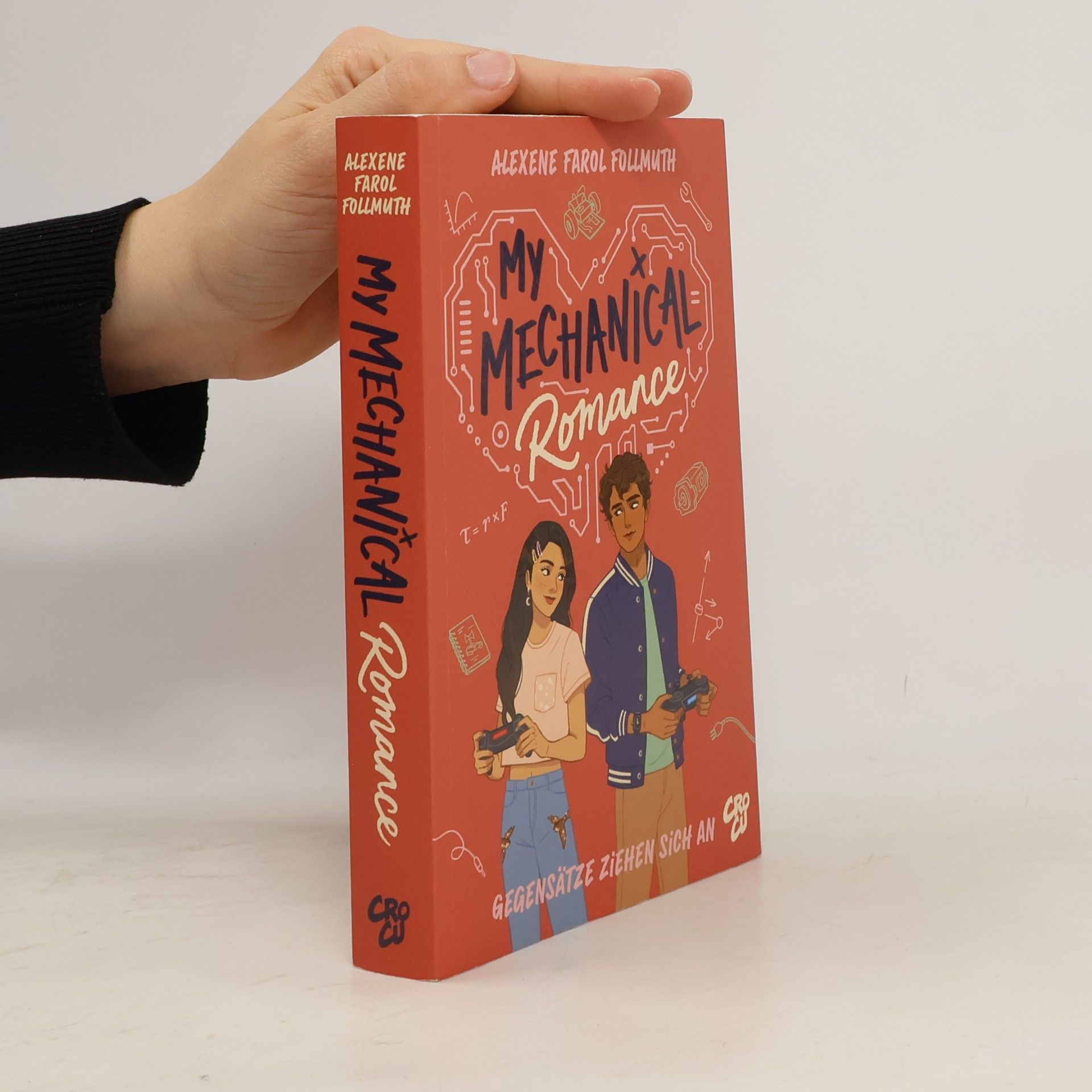 Olivie Blake My Mechanical Romance – Gegensätze ziehen sich an (Von Olivie Blake, der Bestseller-Autorin von The Atlas Six)
