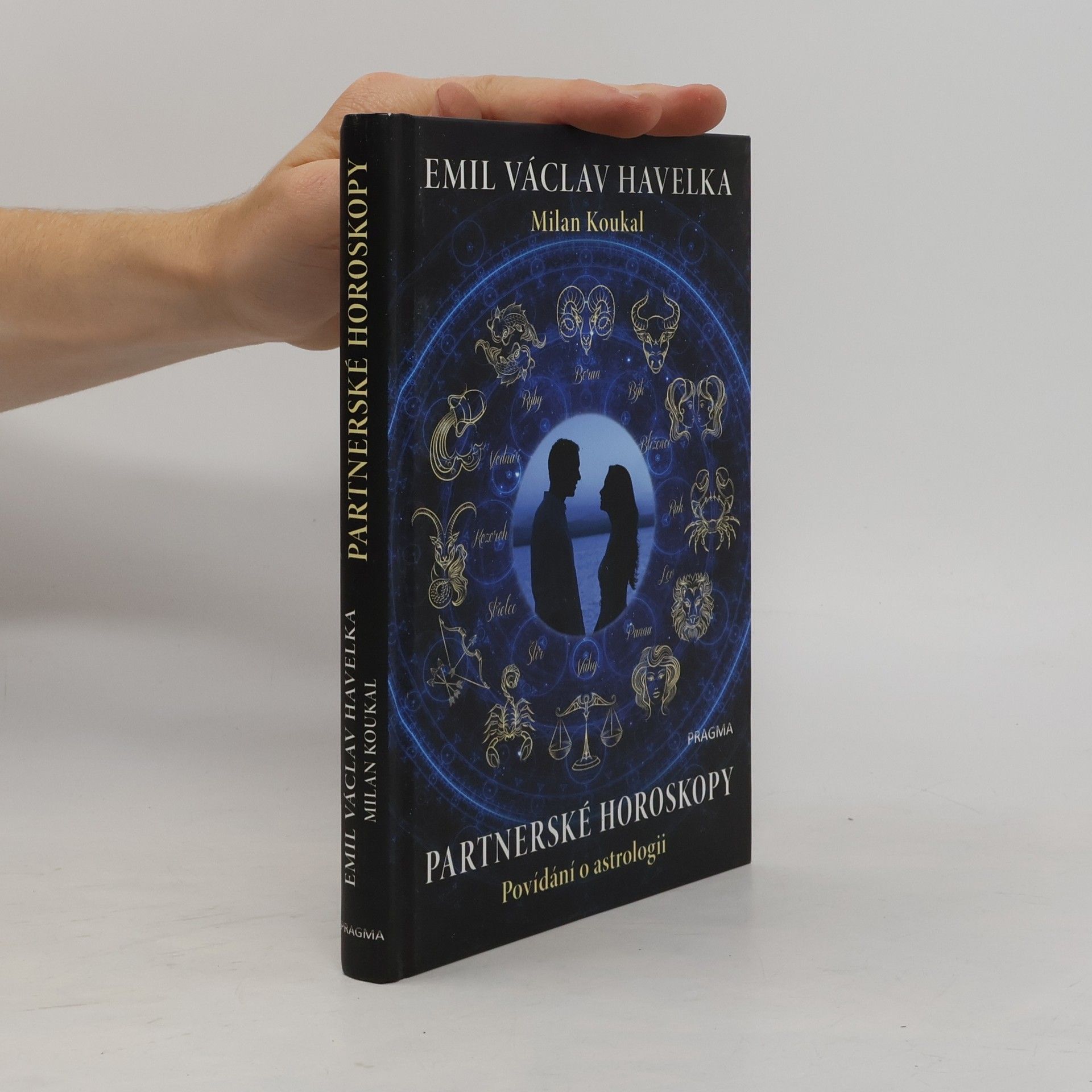 Emil Václav Havelka Partnerské horoskopy : povídání o astrologii