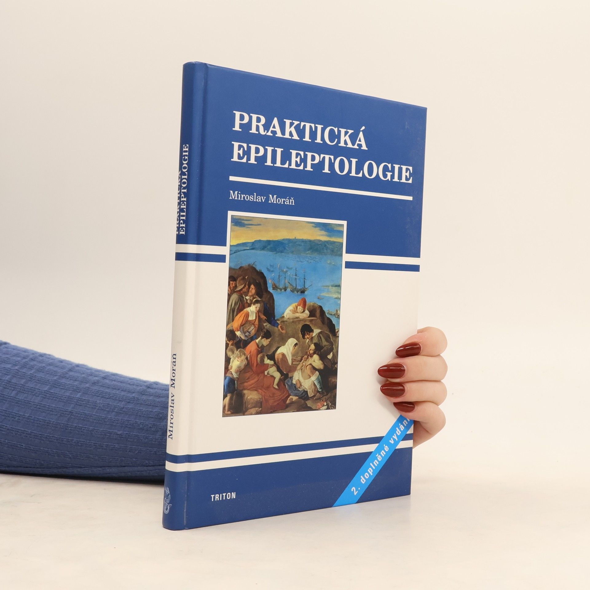 Miroslav Moráň Praktická epileptologie