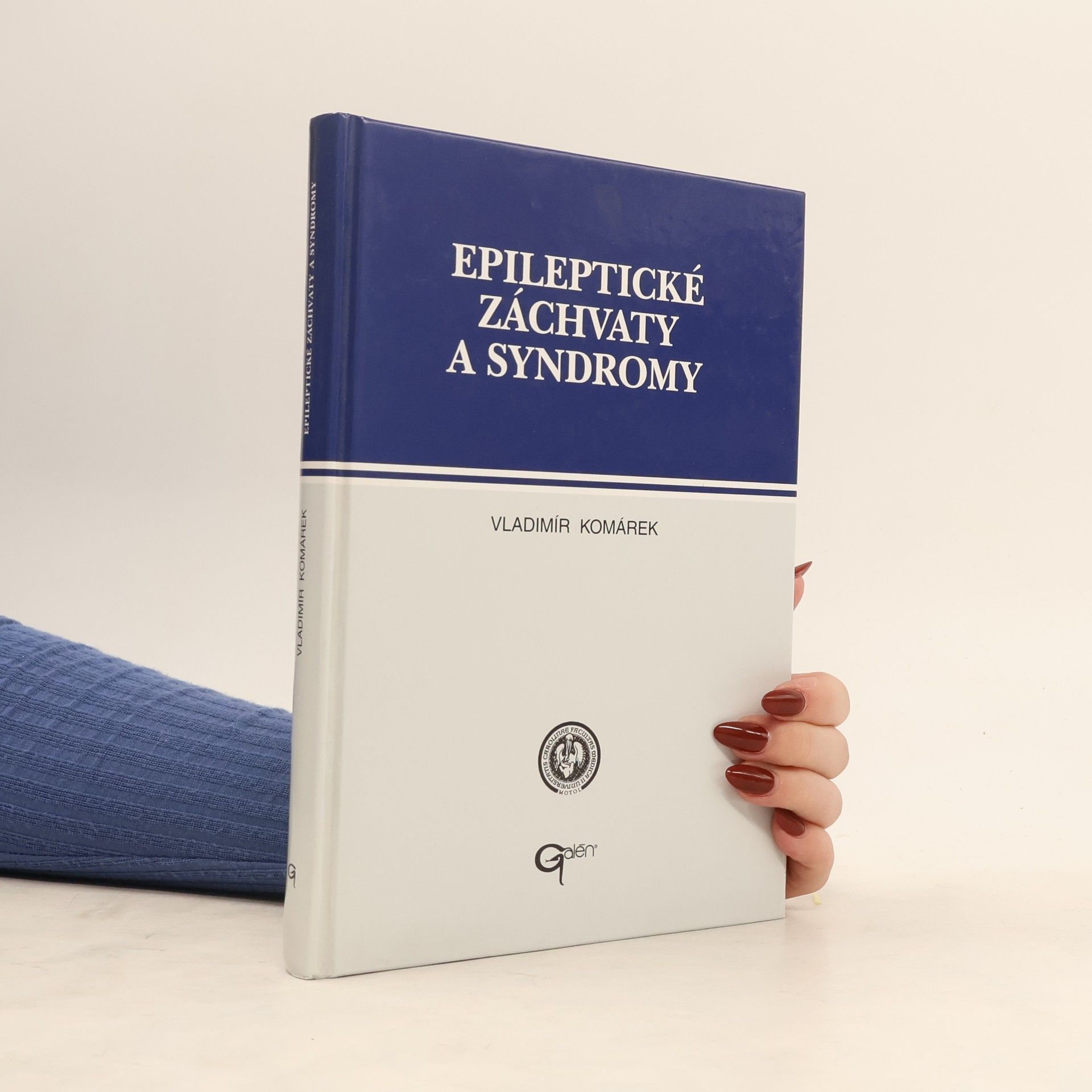 Vladimír Komárek Epileptické záchvaty a syndromy