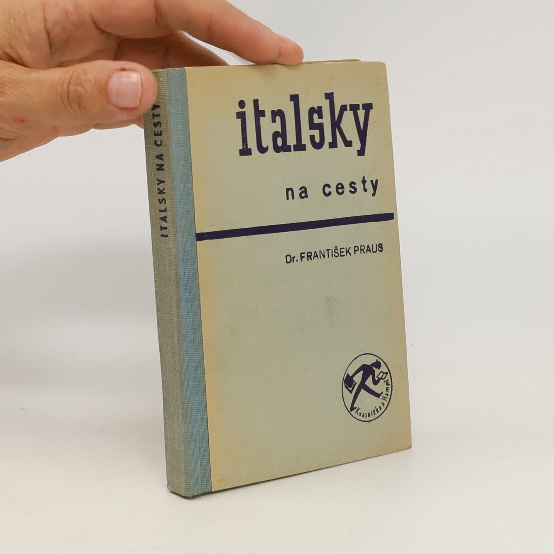 František Praus Italsky na cesty