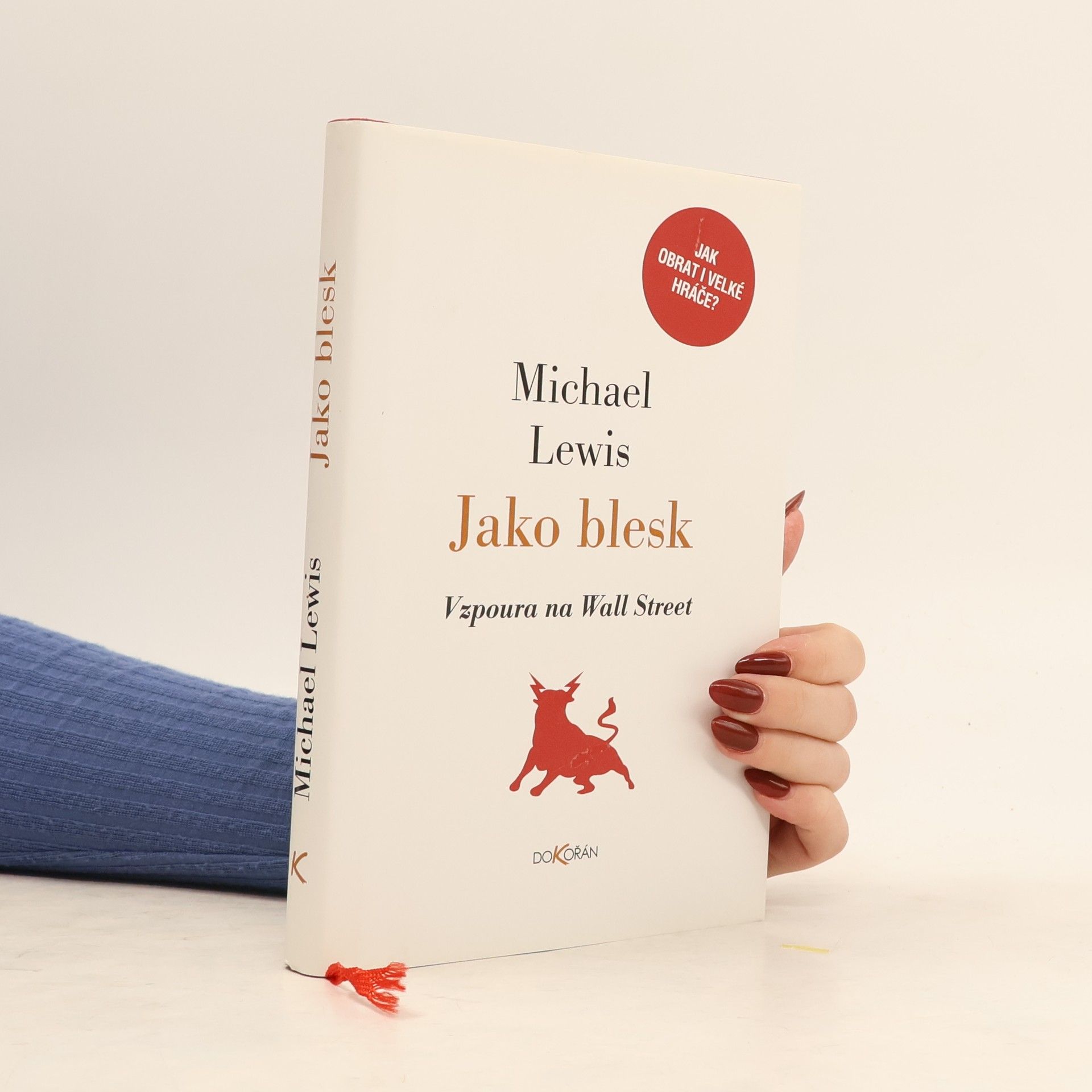 Michael Lewis Jako blesk: Vzpoura na Wall Street