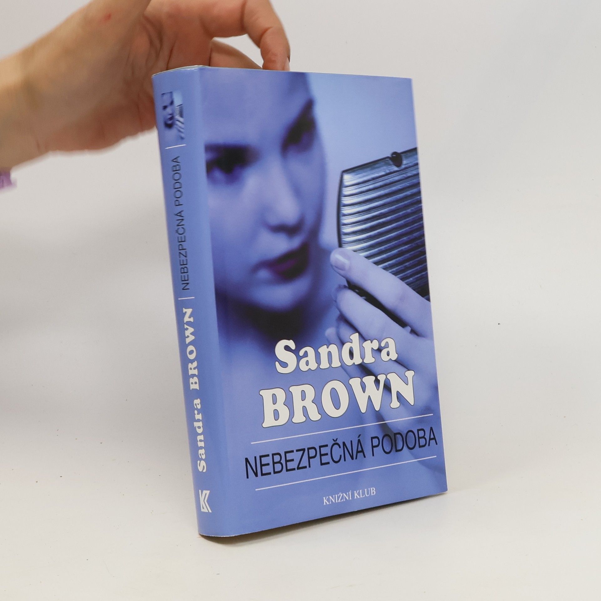 Sandra Brown Nebezpečná podoba
