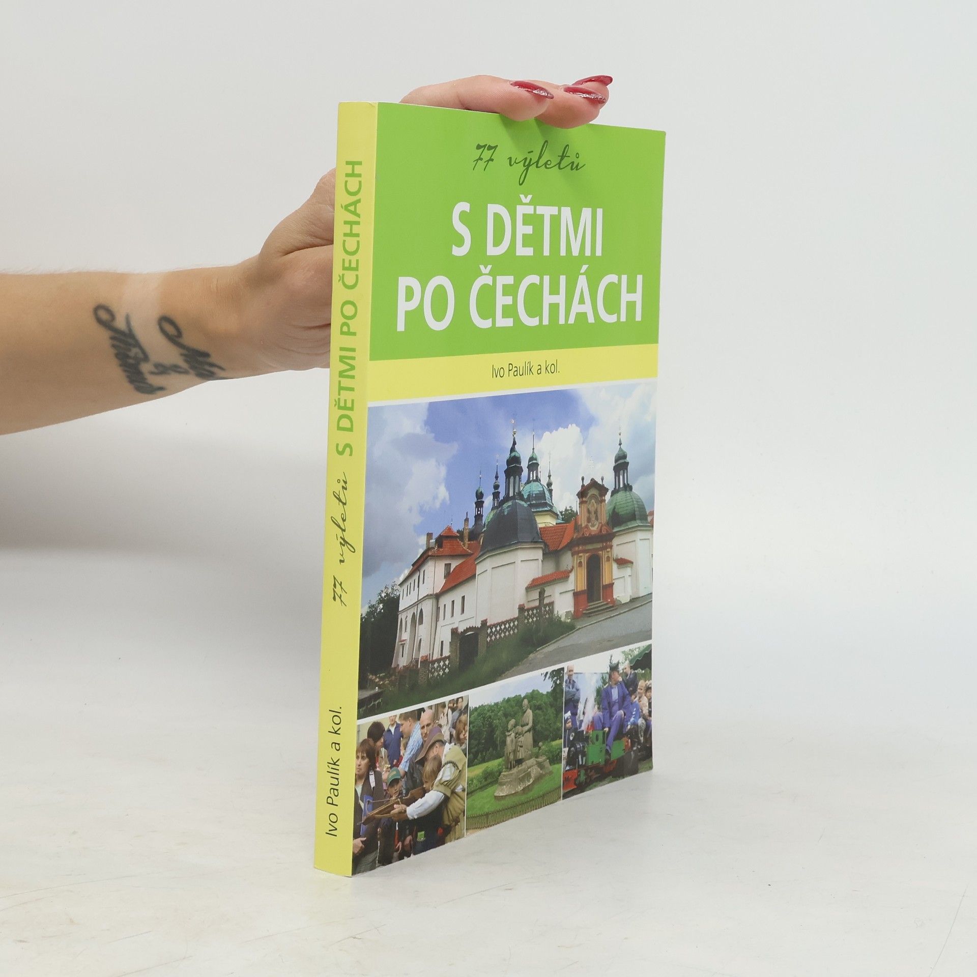 Ivo Paulík 77 výletů s dětmi po Čechách