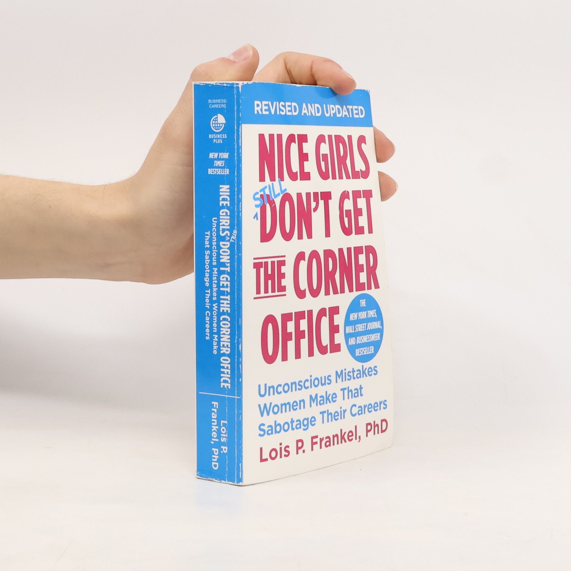 Lois Frankel Nice Girls Don't Get the Corner Office