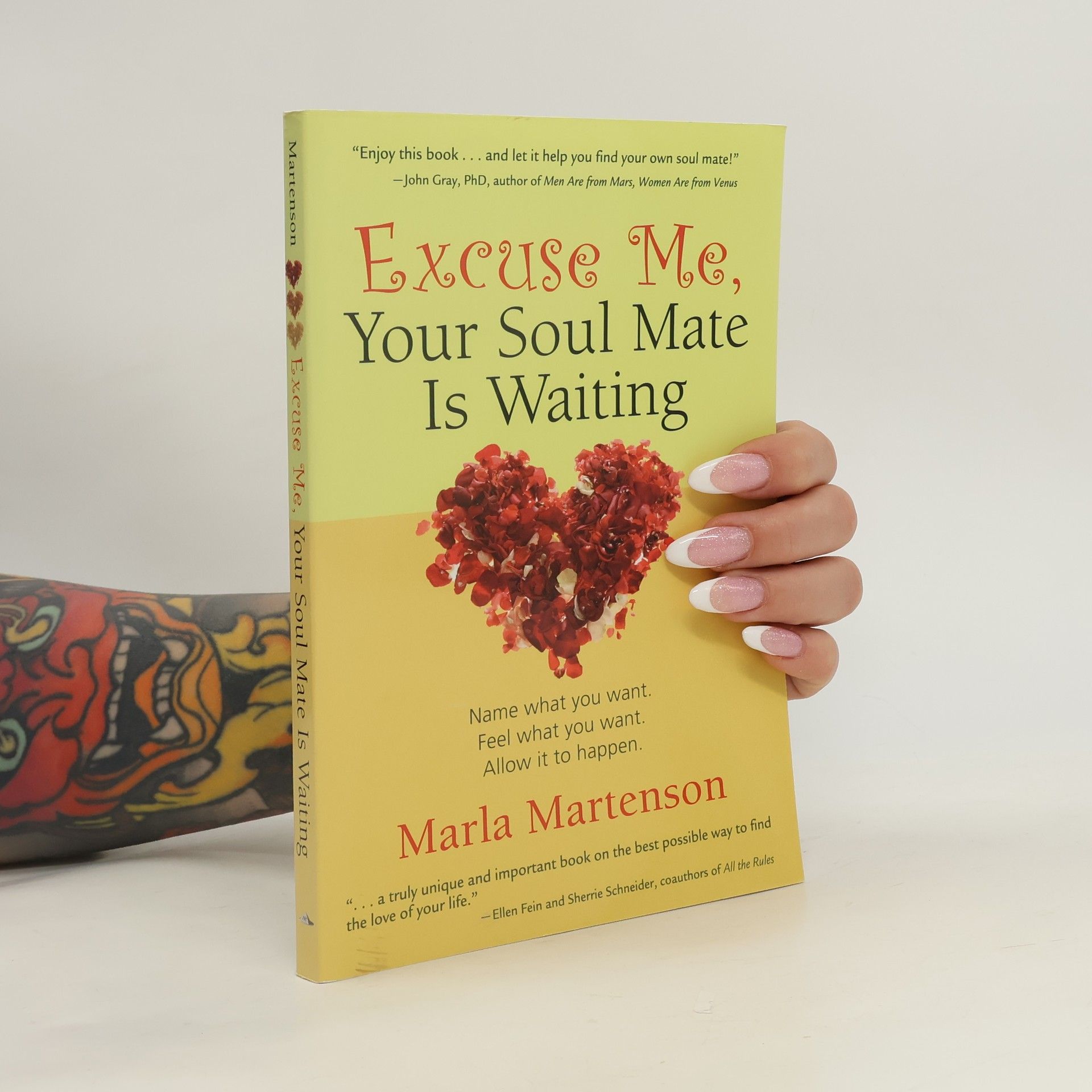 Marla Martenson Excuse Me, Your Soul Mate Is Waiting