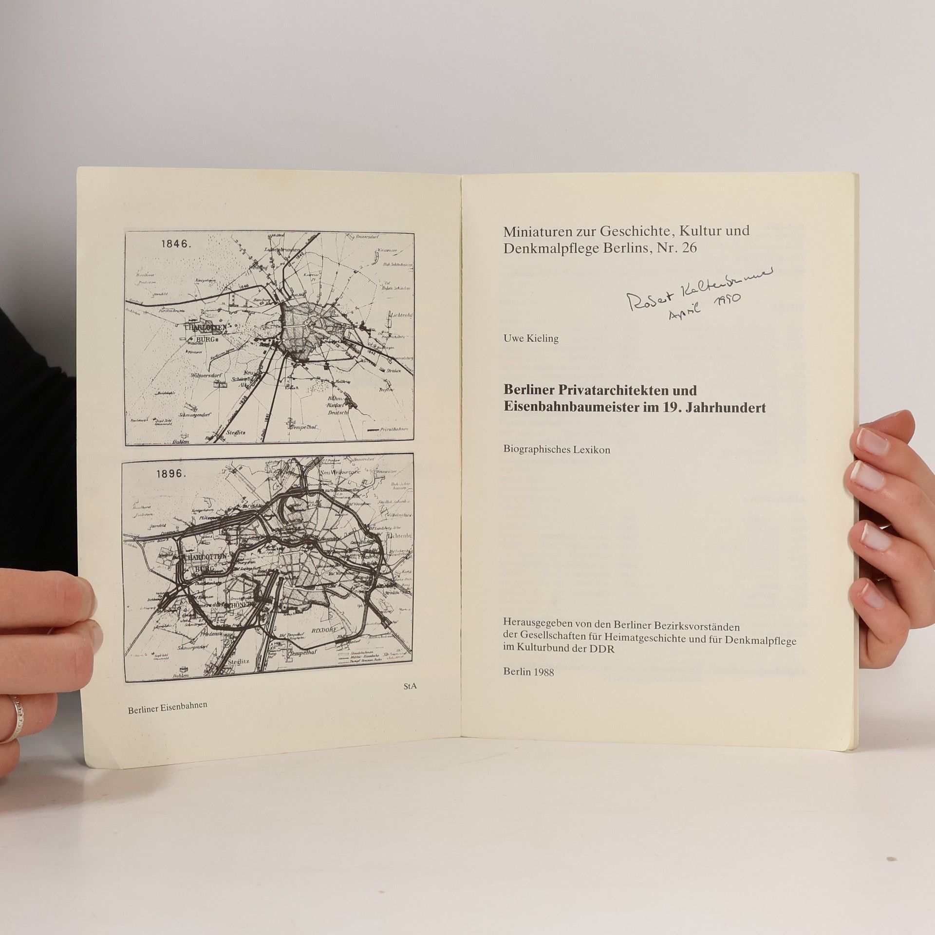 Uwe Kieling Berliner Privatarchitekten und Eisenbahnbaumeister im 19. Jahrhundert