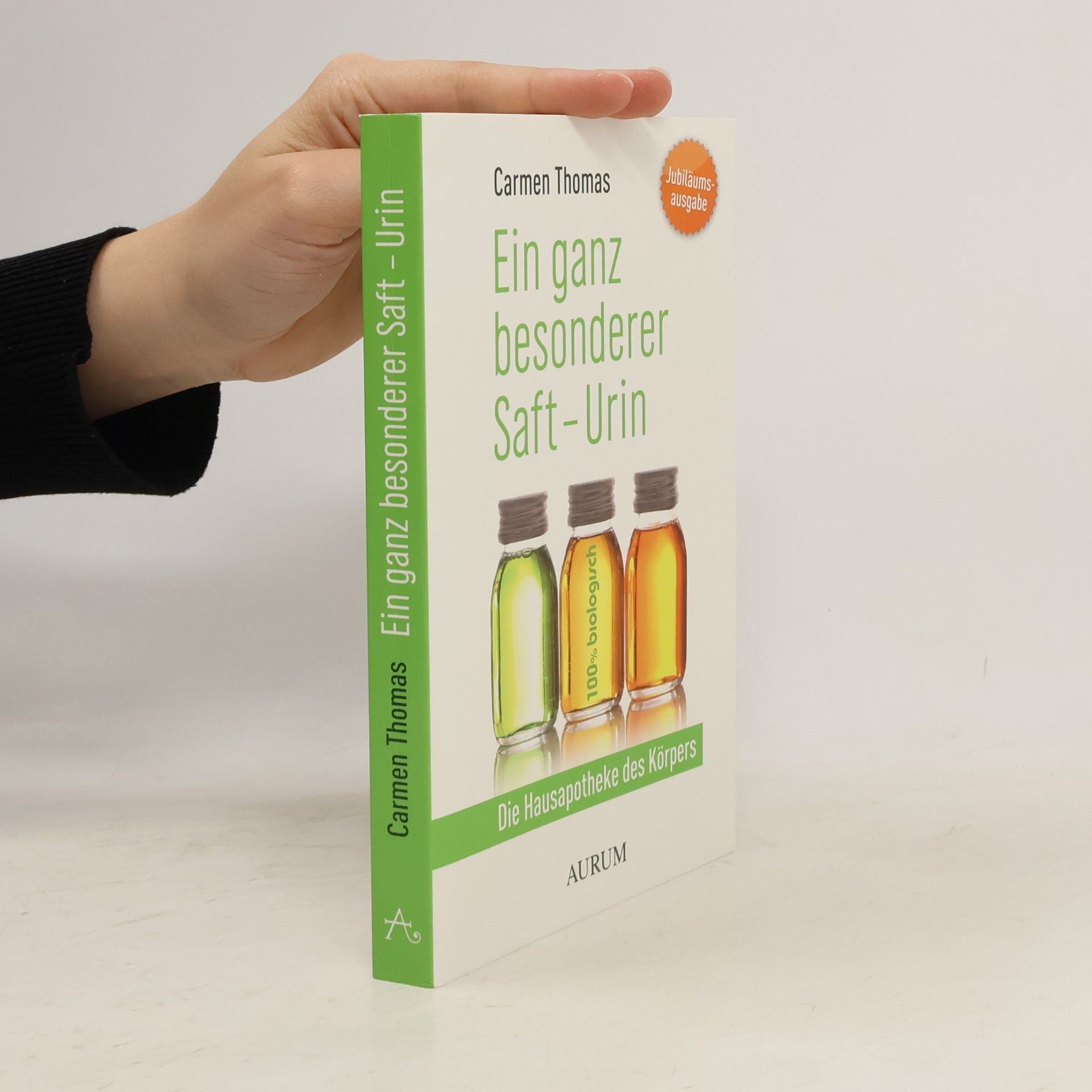 Carmen Thomas Ein ganz besonderer Saft - Urin