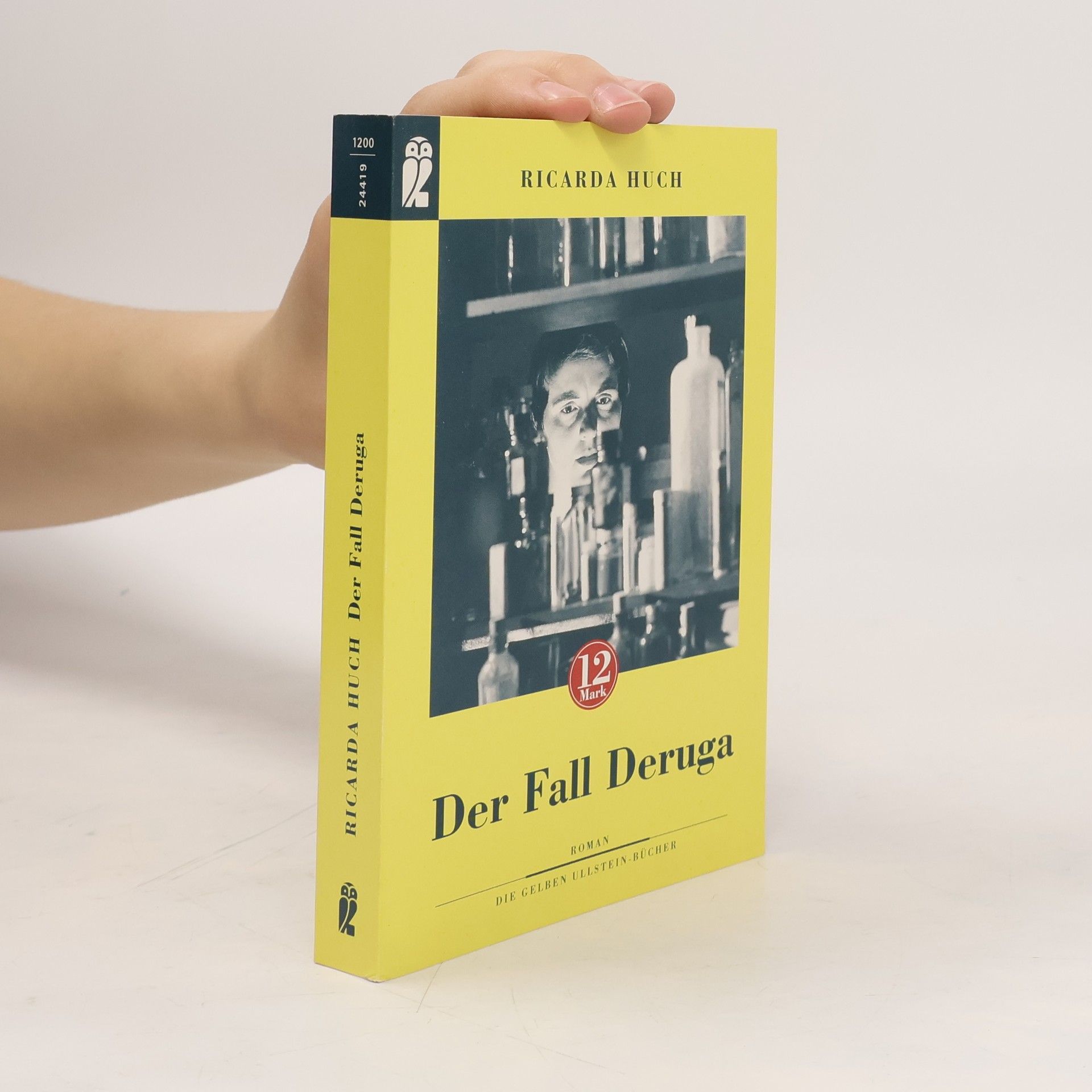 Ricarda Huch Der Fall Deruga