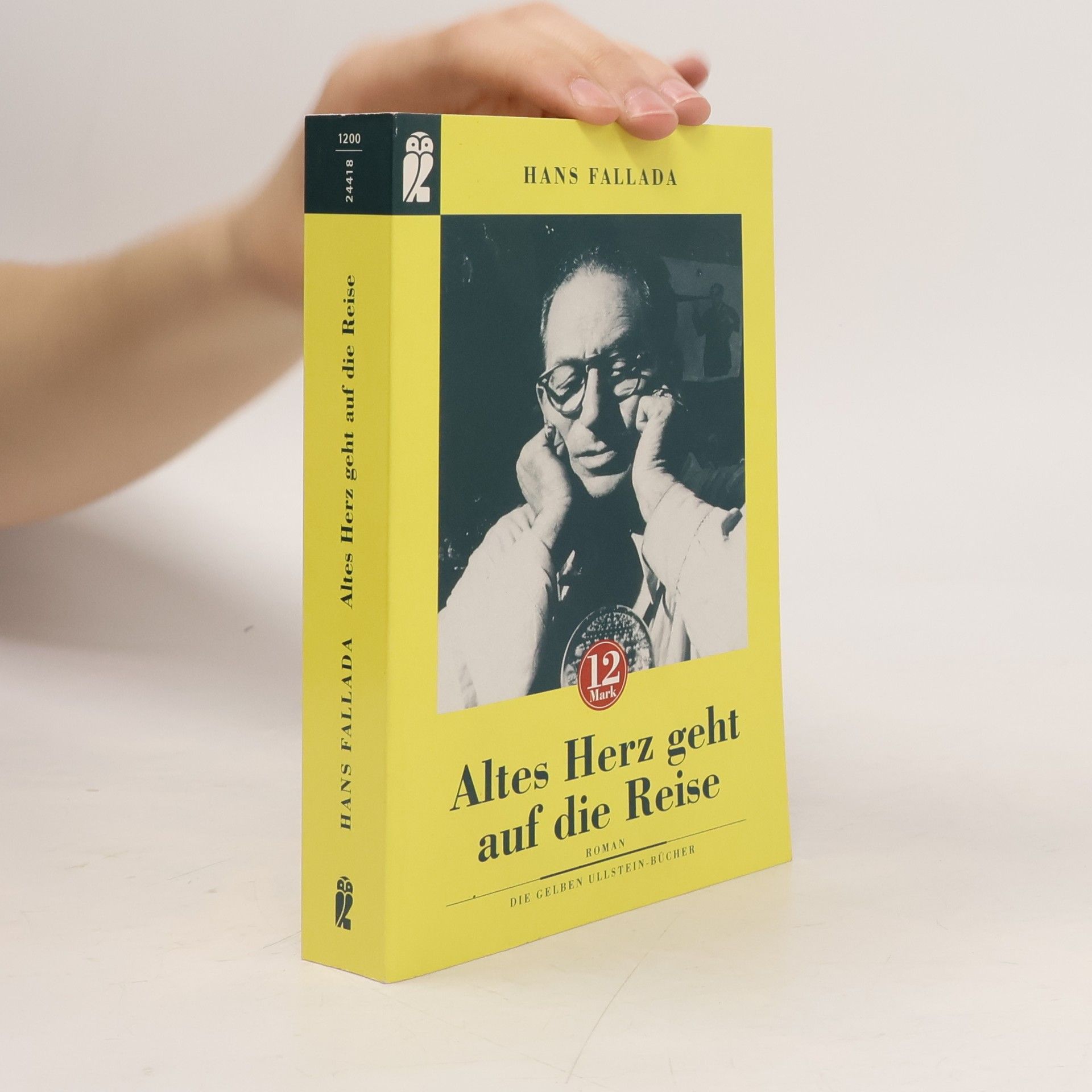 Hans Fallada Altes Herz geht auf die Reise