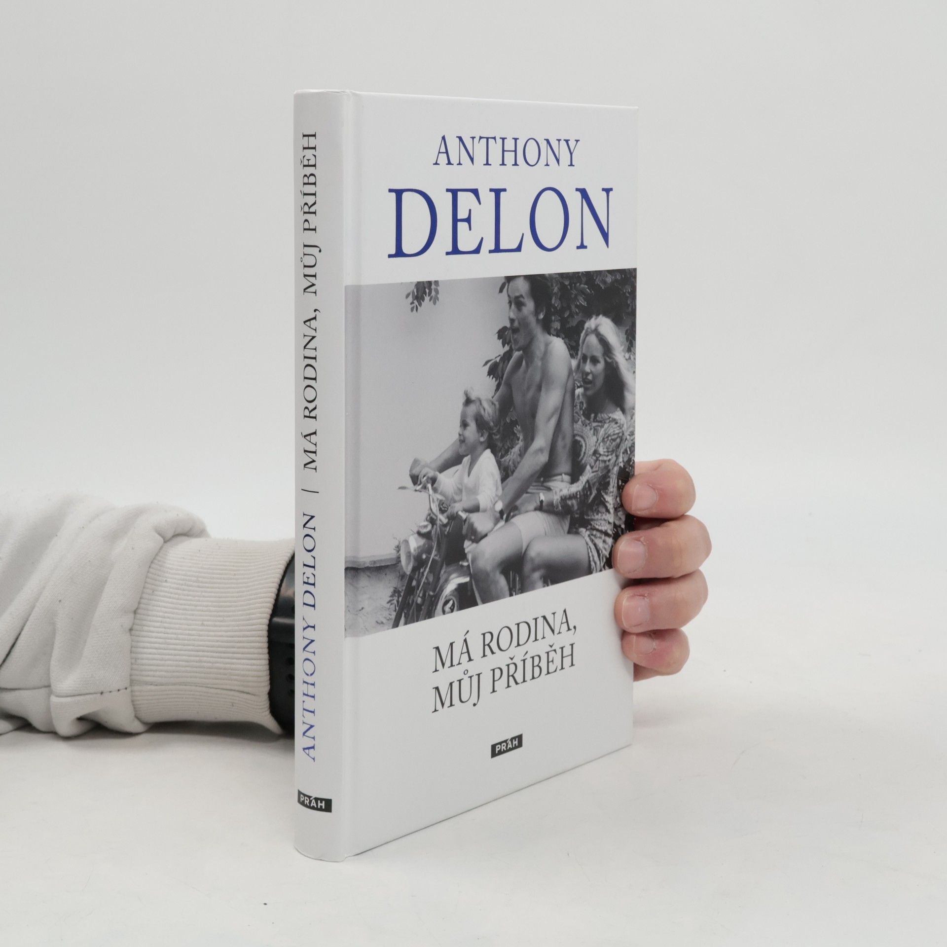 Anthony Delon Anthony Delon : má rodina, můj příběh
