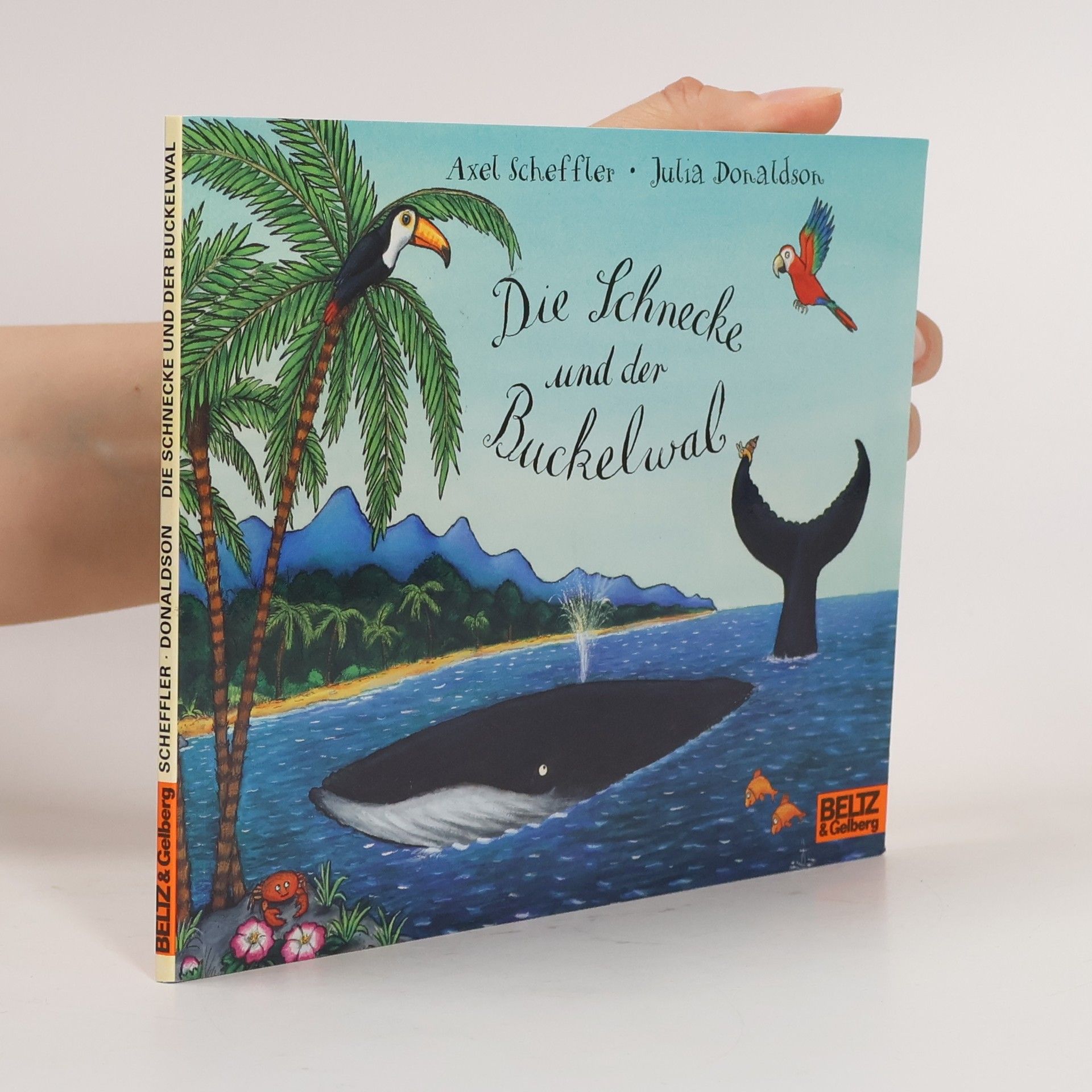 Julia Donaldson Die Schnecke und der Buckelwal
