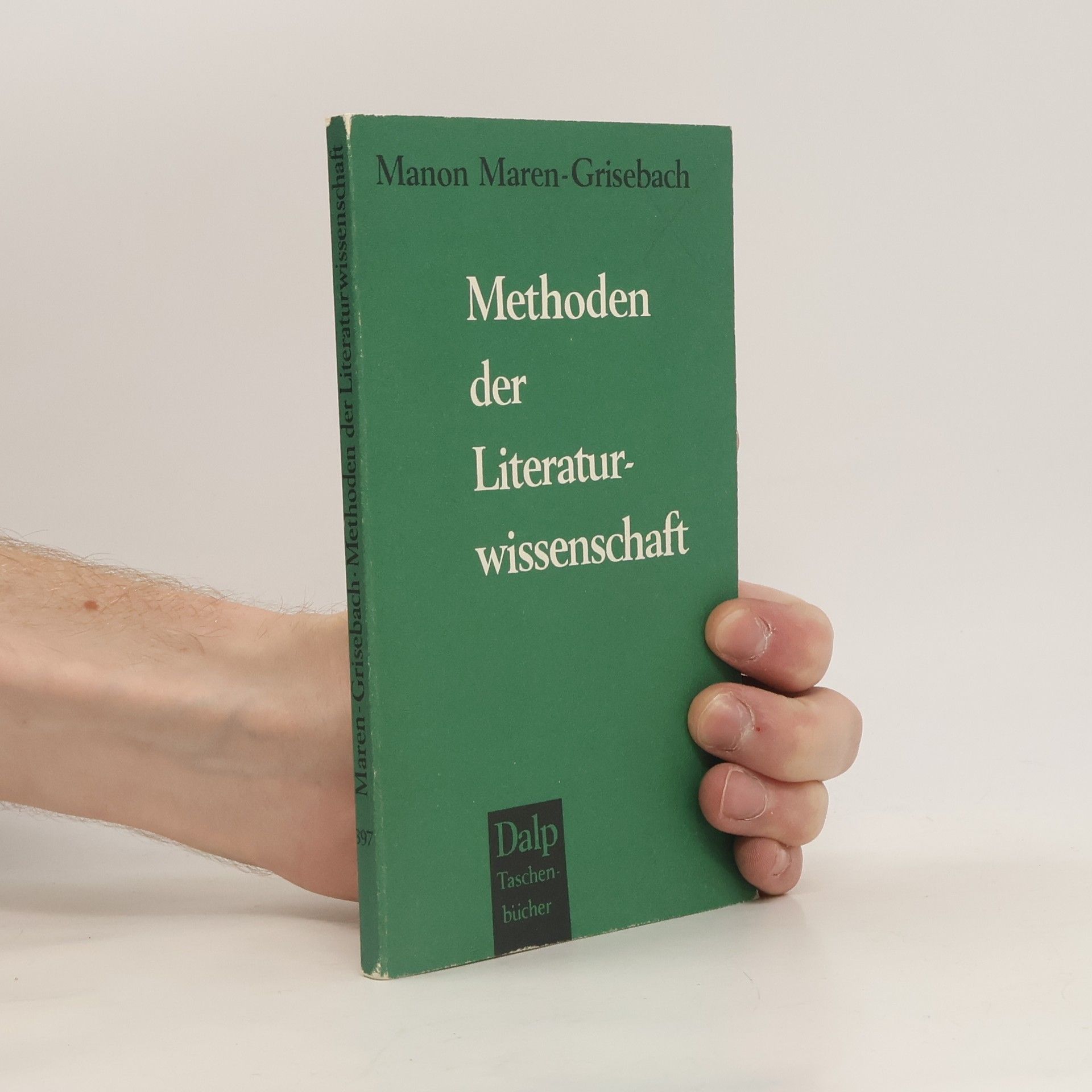 Manon Maren-Grisebach Methoden der Literaturwissenschaft