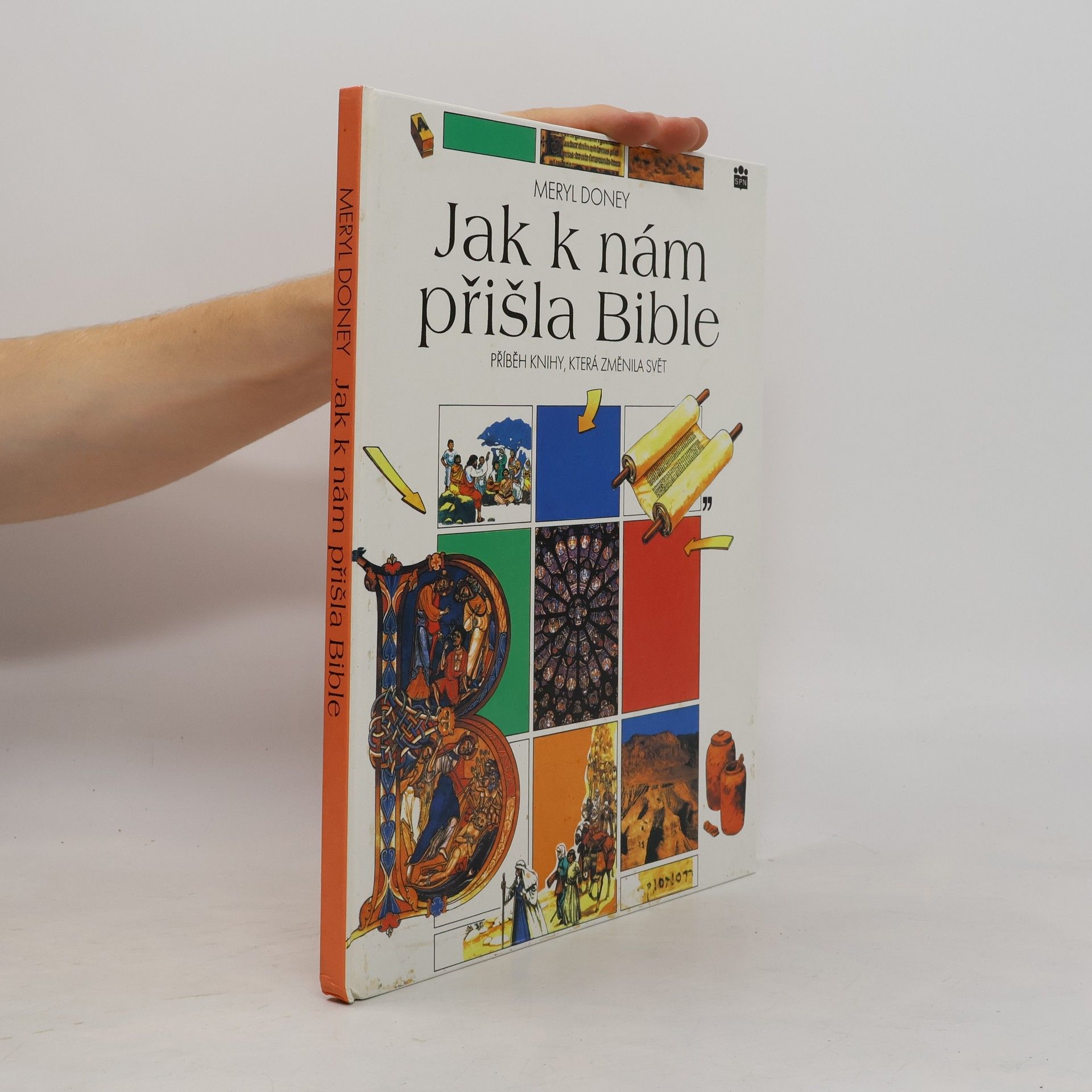 Meryl Doney Jak k nám přišla Bible