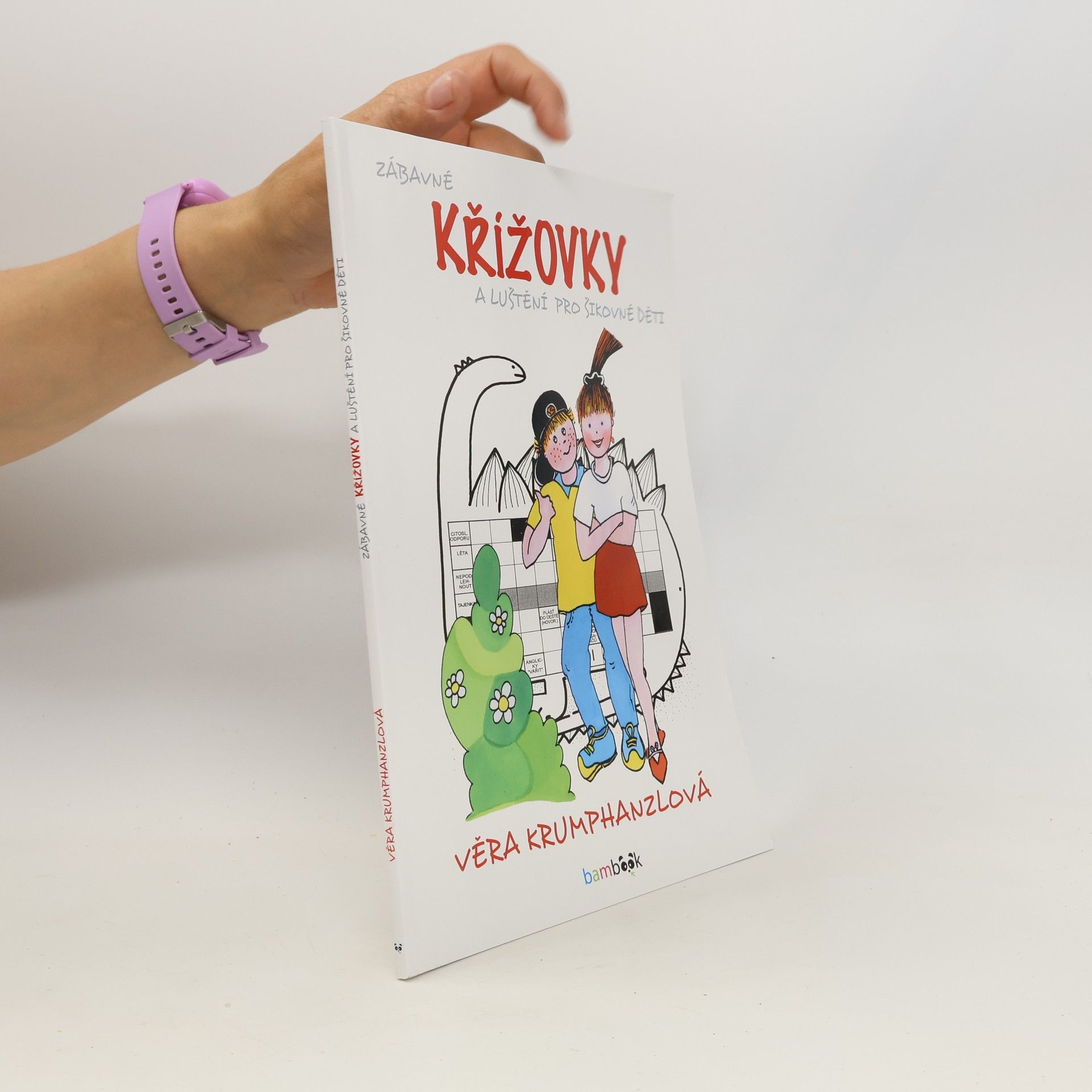 Věra Krumphanzlová Zábavné křížovky a luštění pro šikovné děti