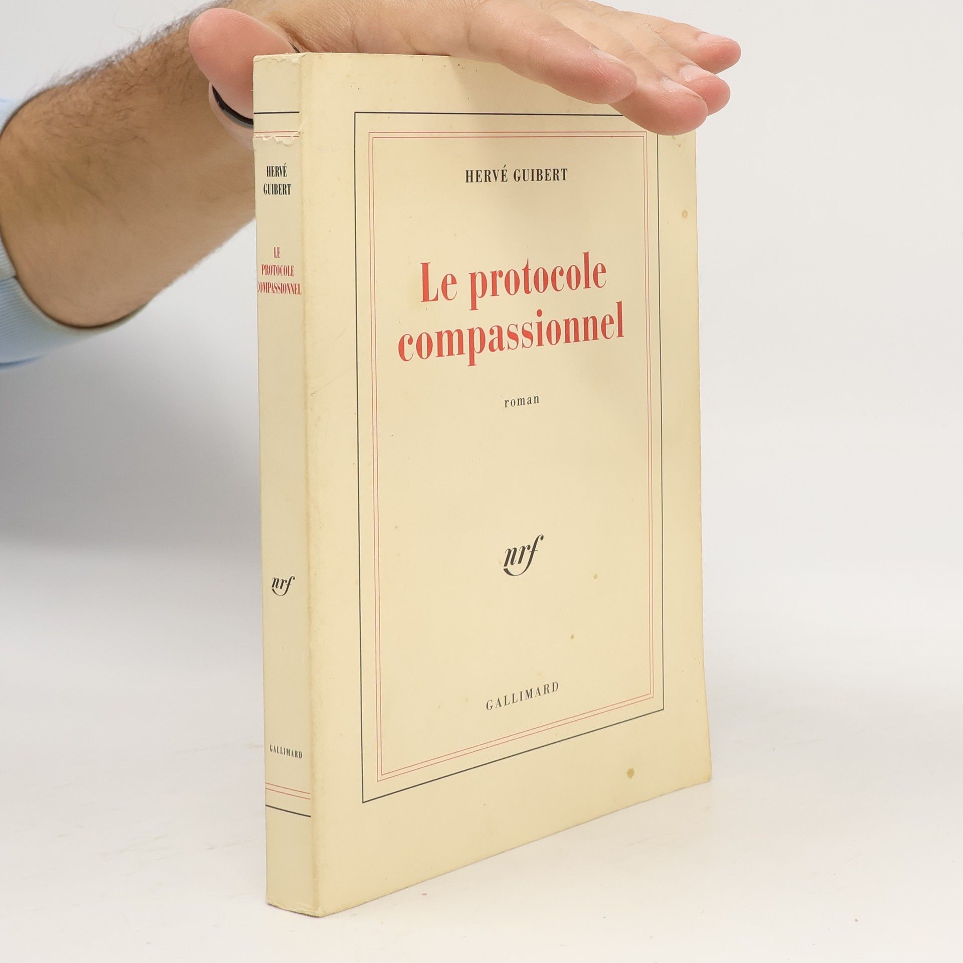 Hervé Guibert Le Protocole compassionnel