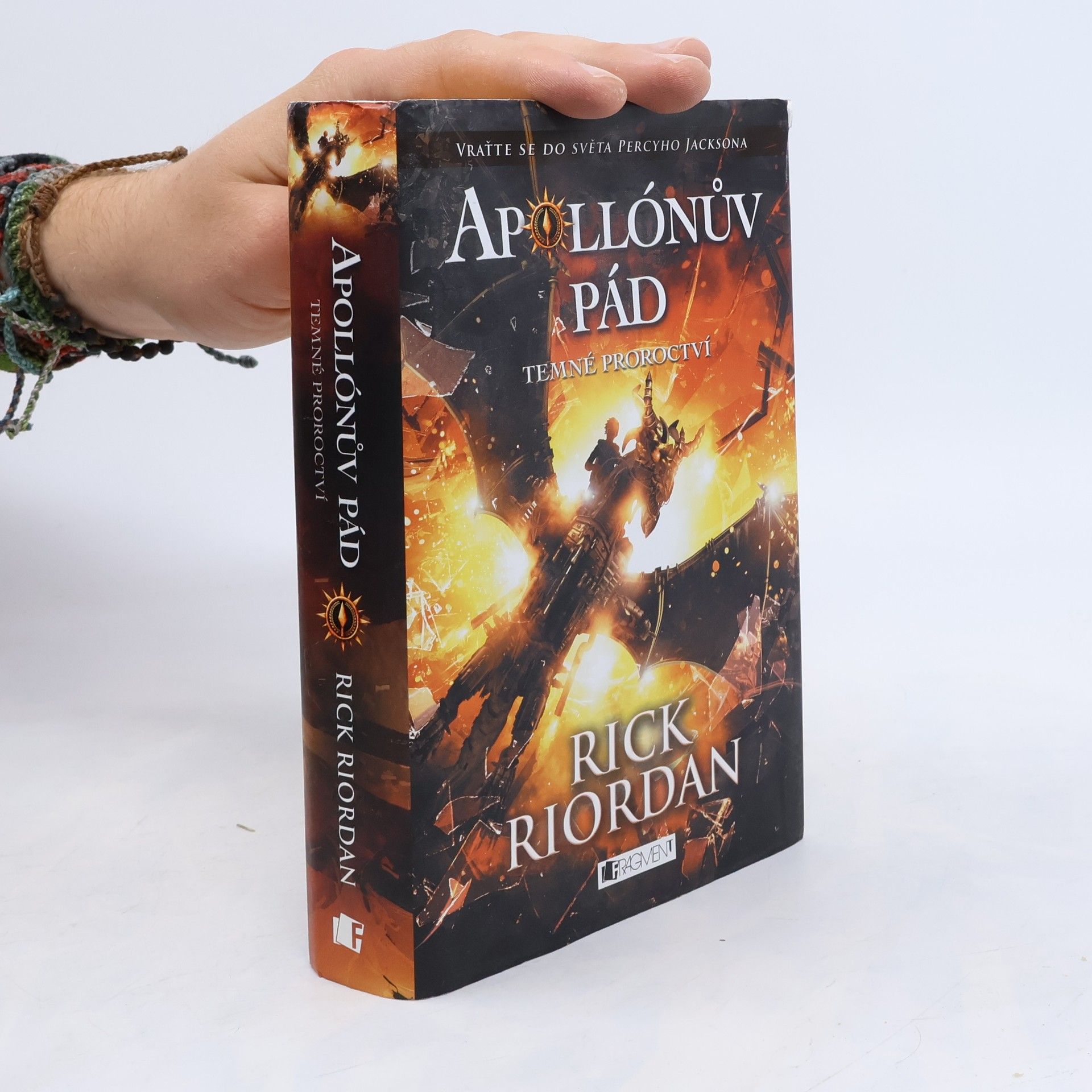 Rick Riordan Apollónův pád. Temné proroctví