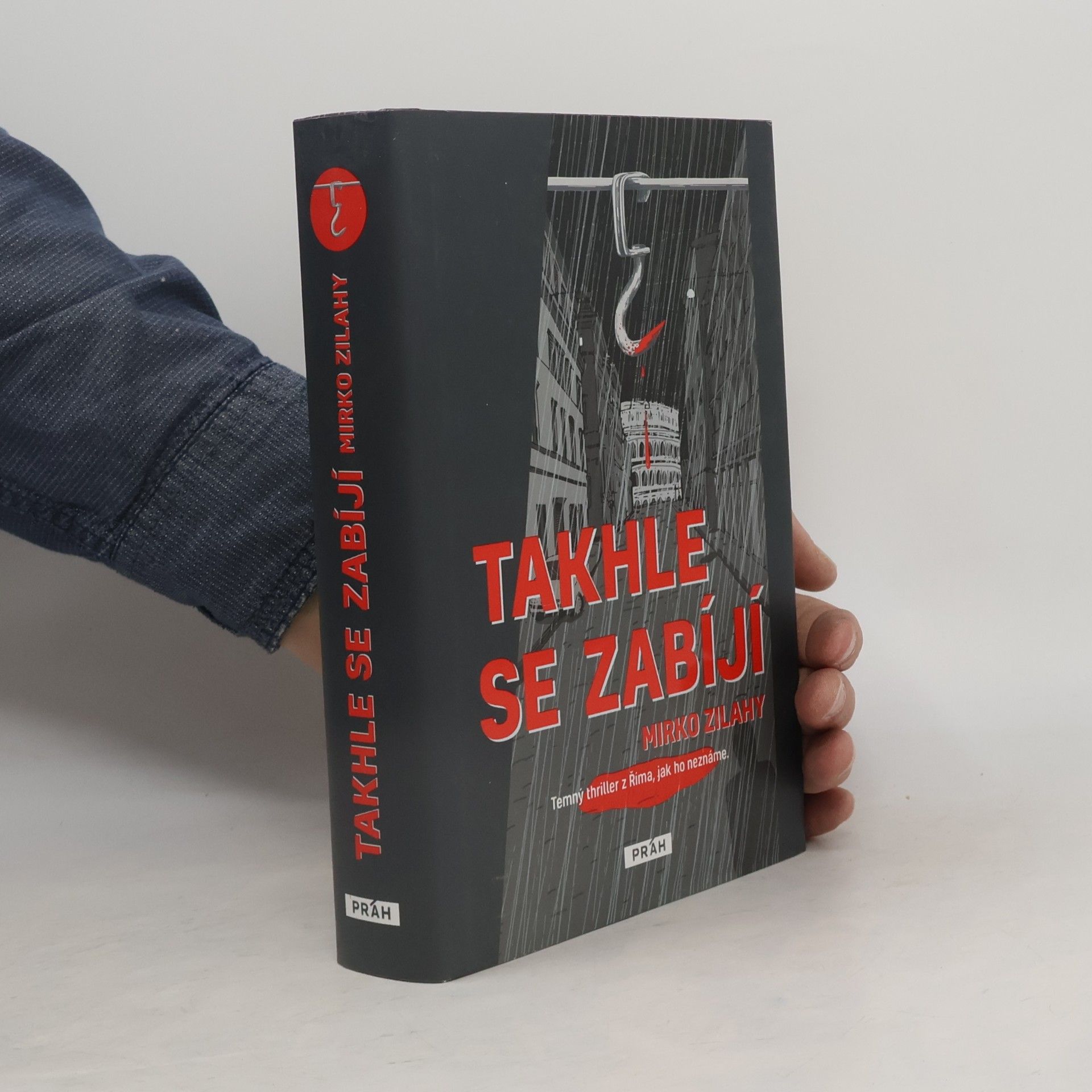 Mirko Zilahy Takhle se zabíjí