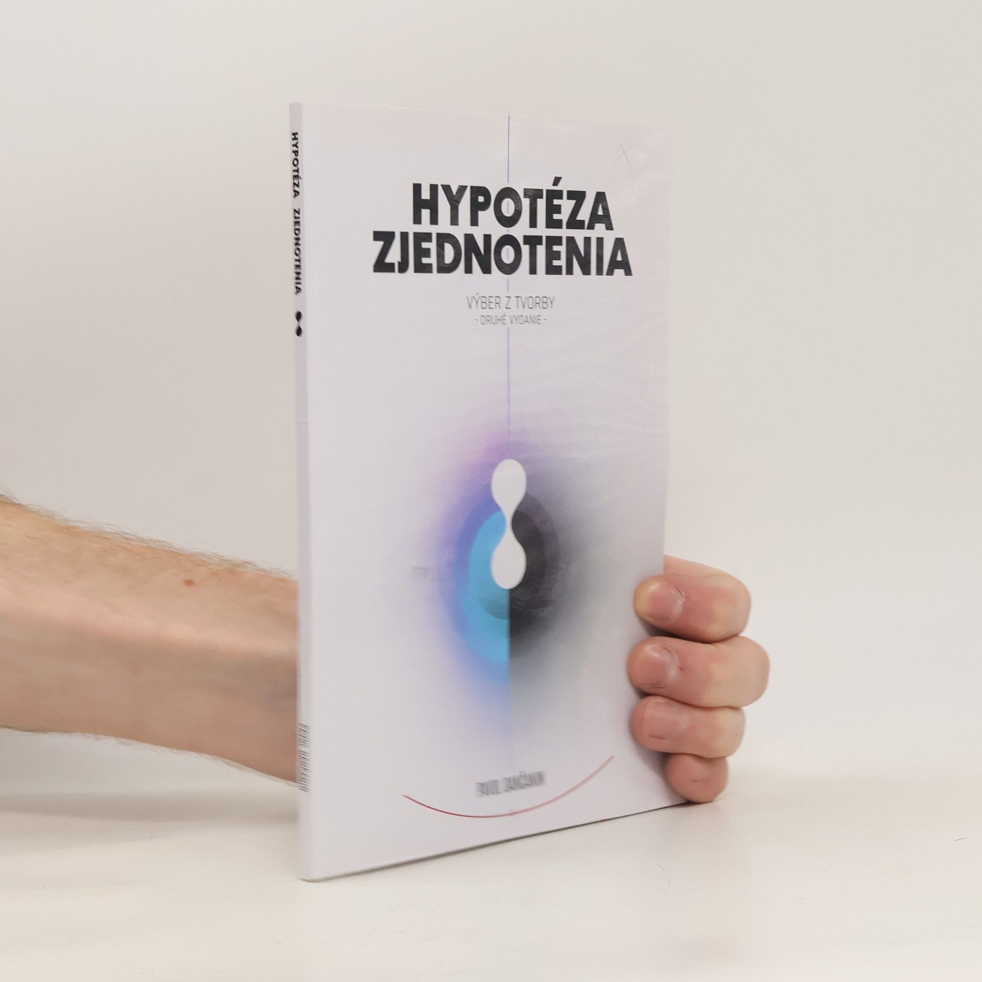 Pavol Dančanin Hypotéza zjednotenia