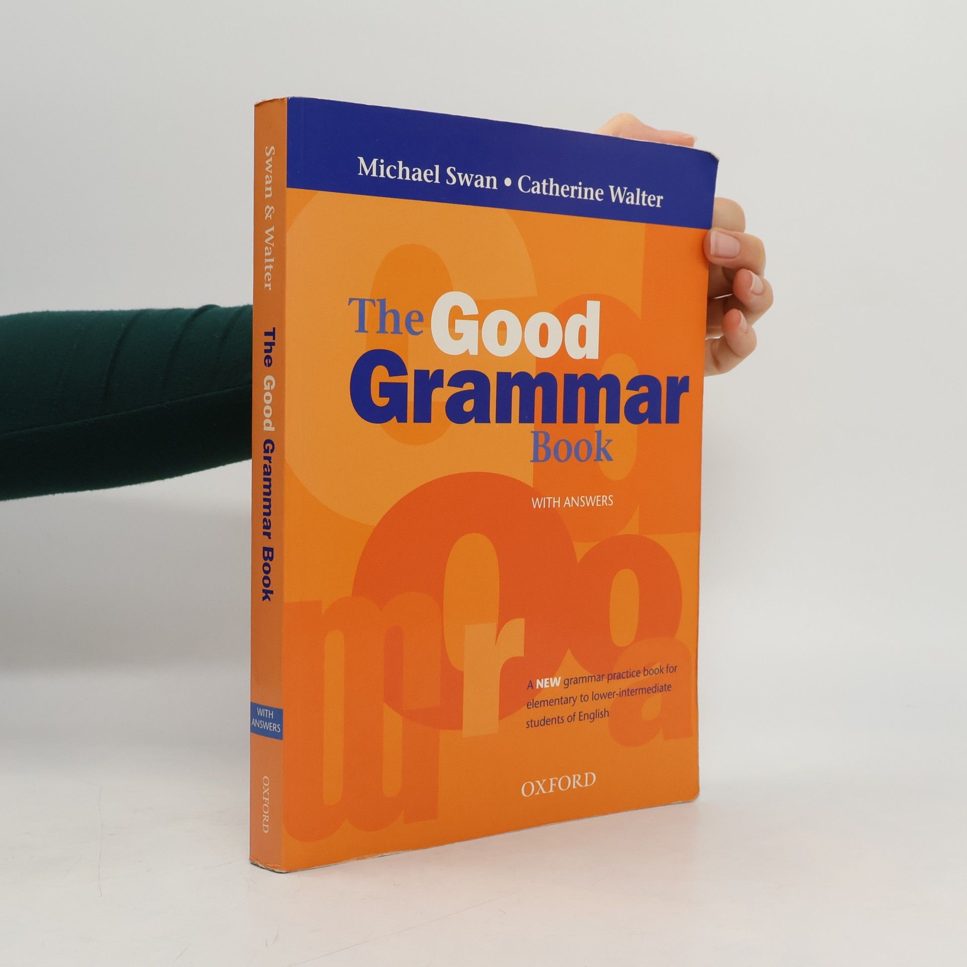 Michael Swan The Good grammar book with answers