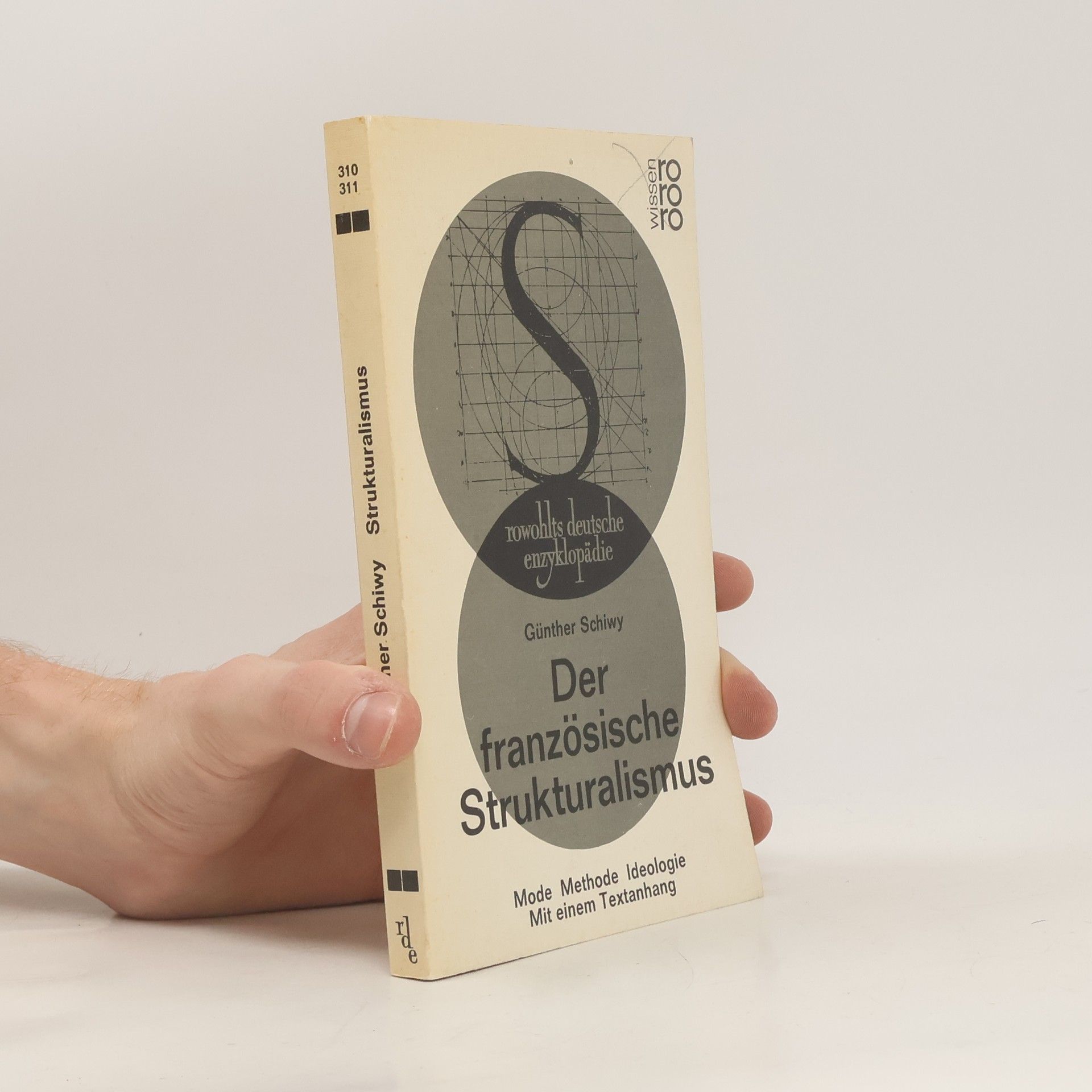 Günther Schiwy Der französische Strukturalismus