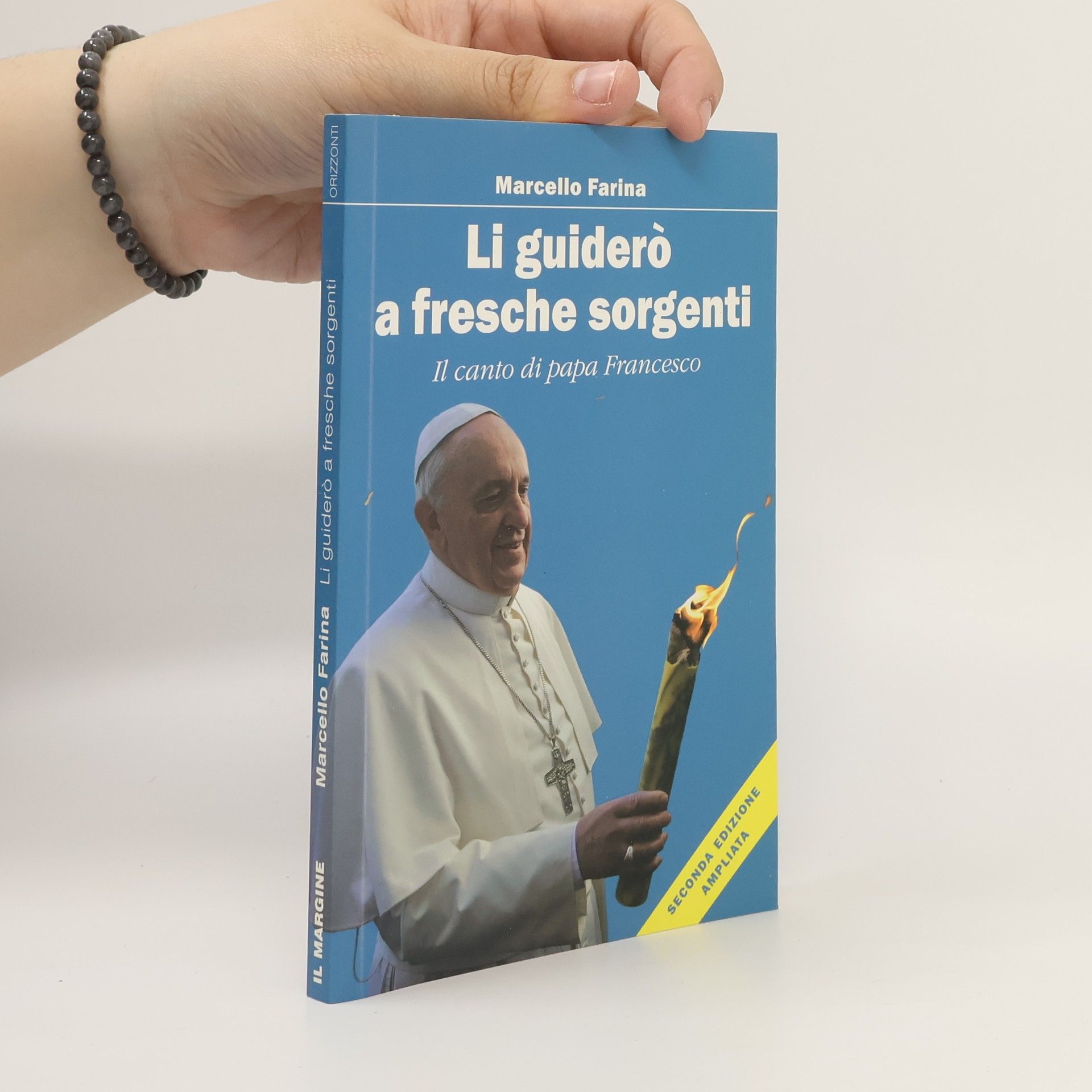 MARCELLO FARINA Li guiderò a fresche sorgenti. Il canto di papa Francesco