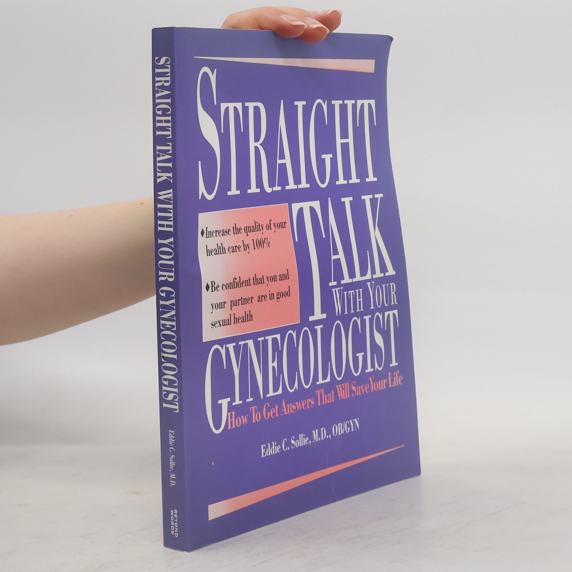 Sara J. Steinberg Straight Talk With Your Gynecologist