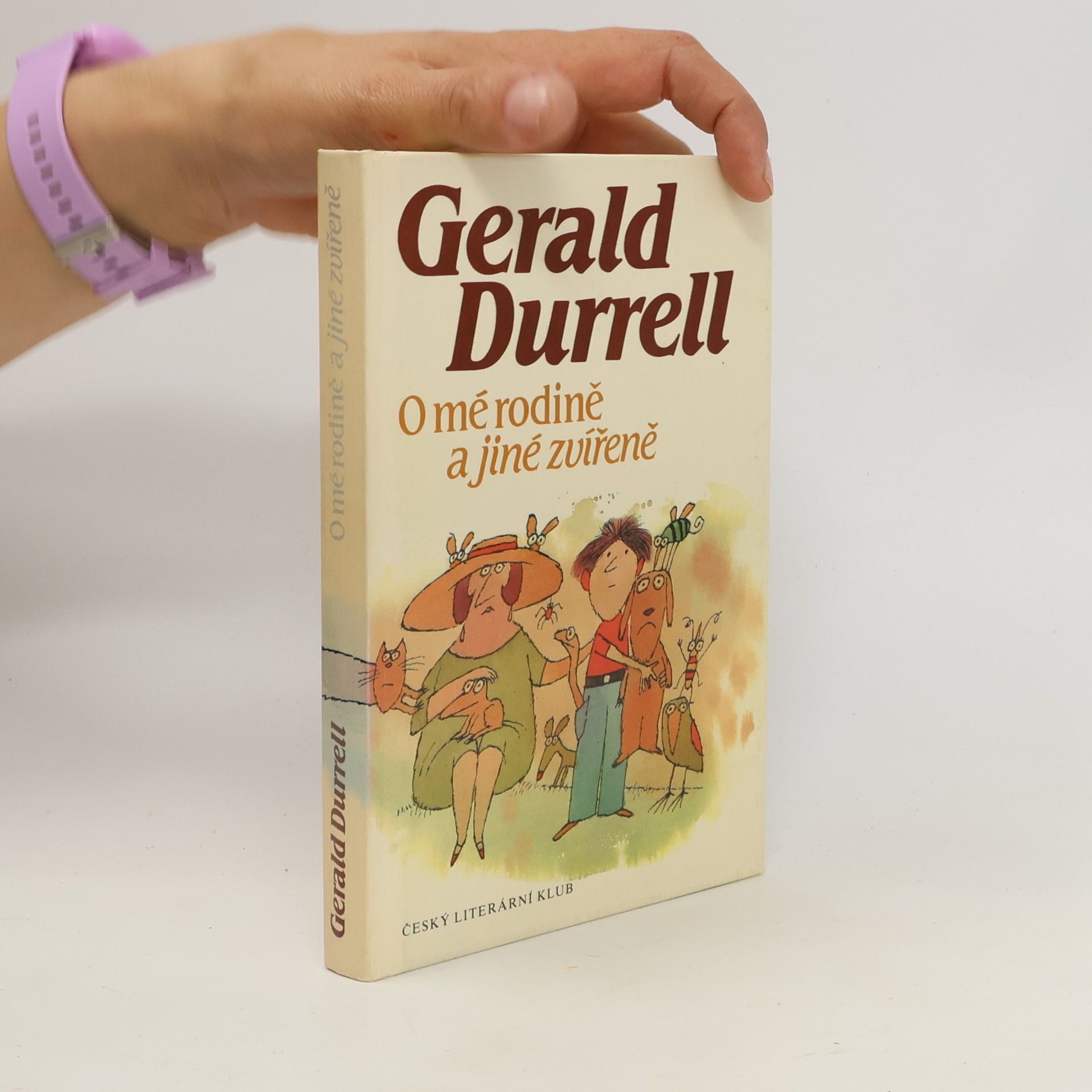 Gerald Durrell O mé rodině a jiné zvířeně
