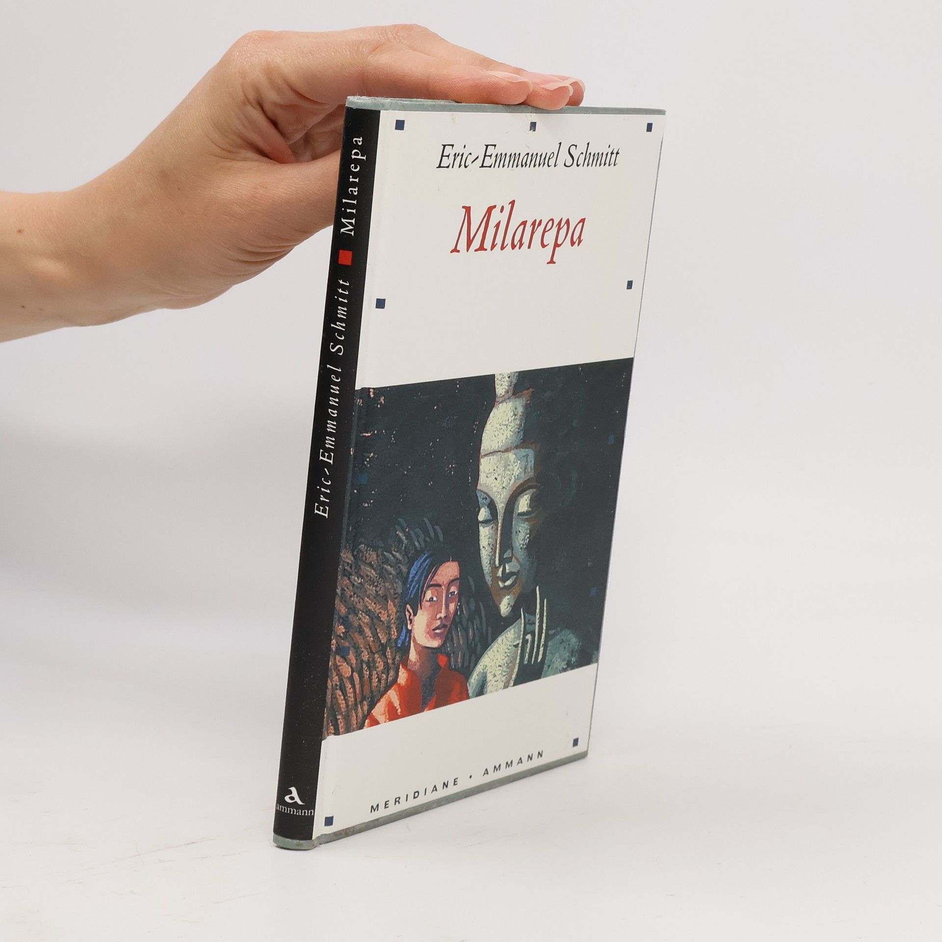 Eric Emmanuel Schmitt Milarepa