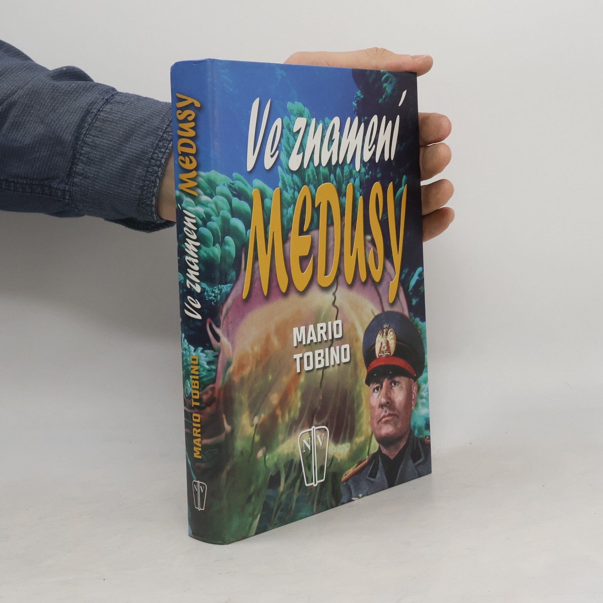 Mario Tobino Ve znamení Medusy