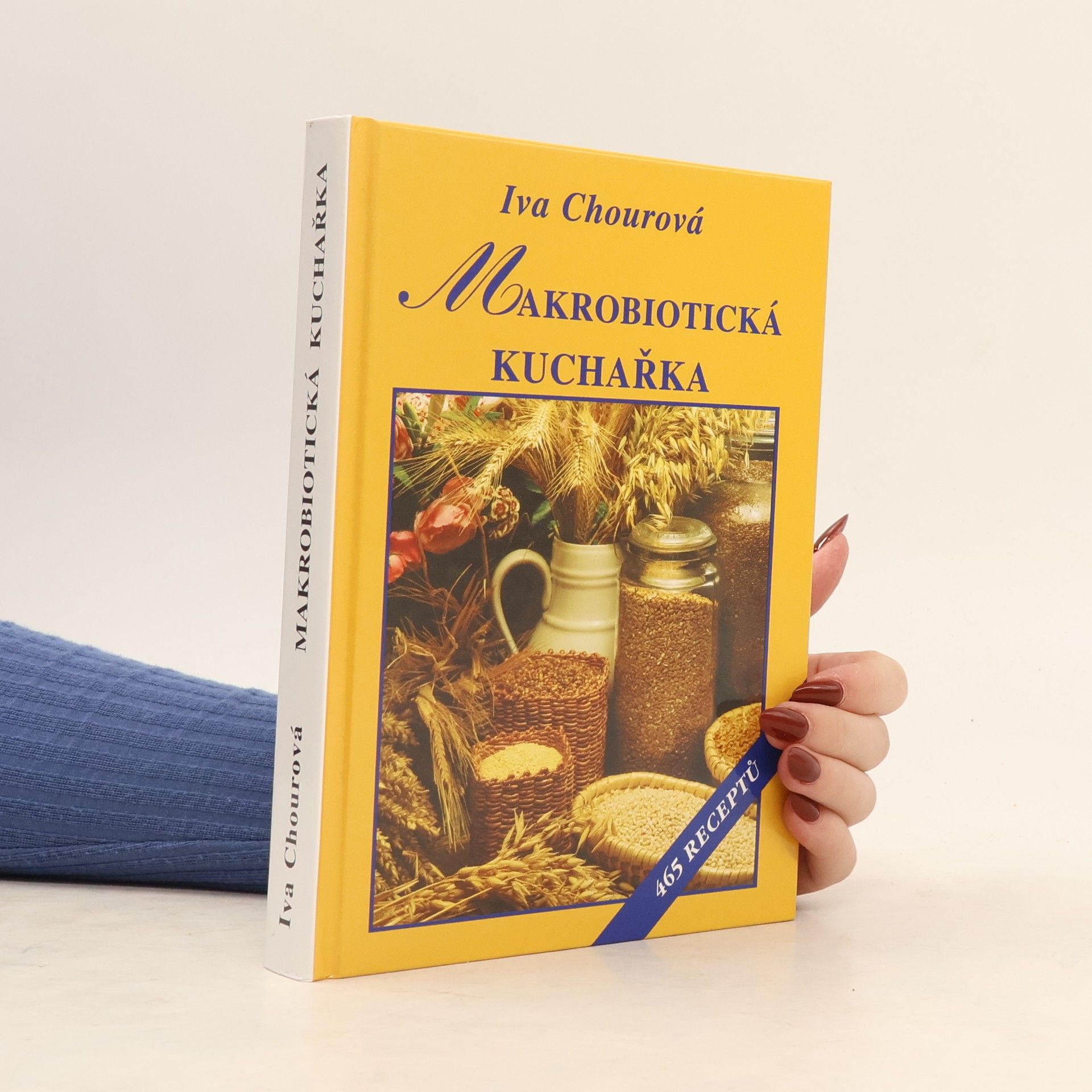 Iva Chourová Makrobiotická kuchařka