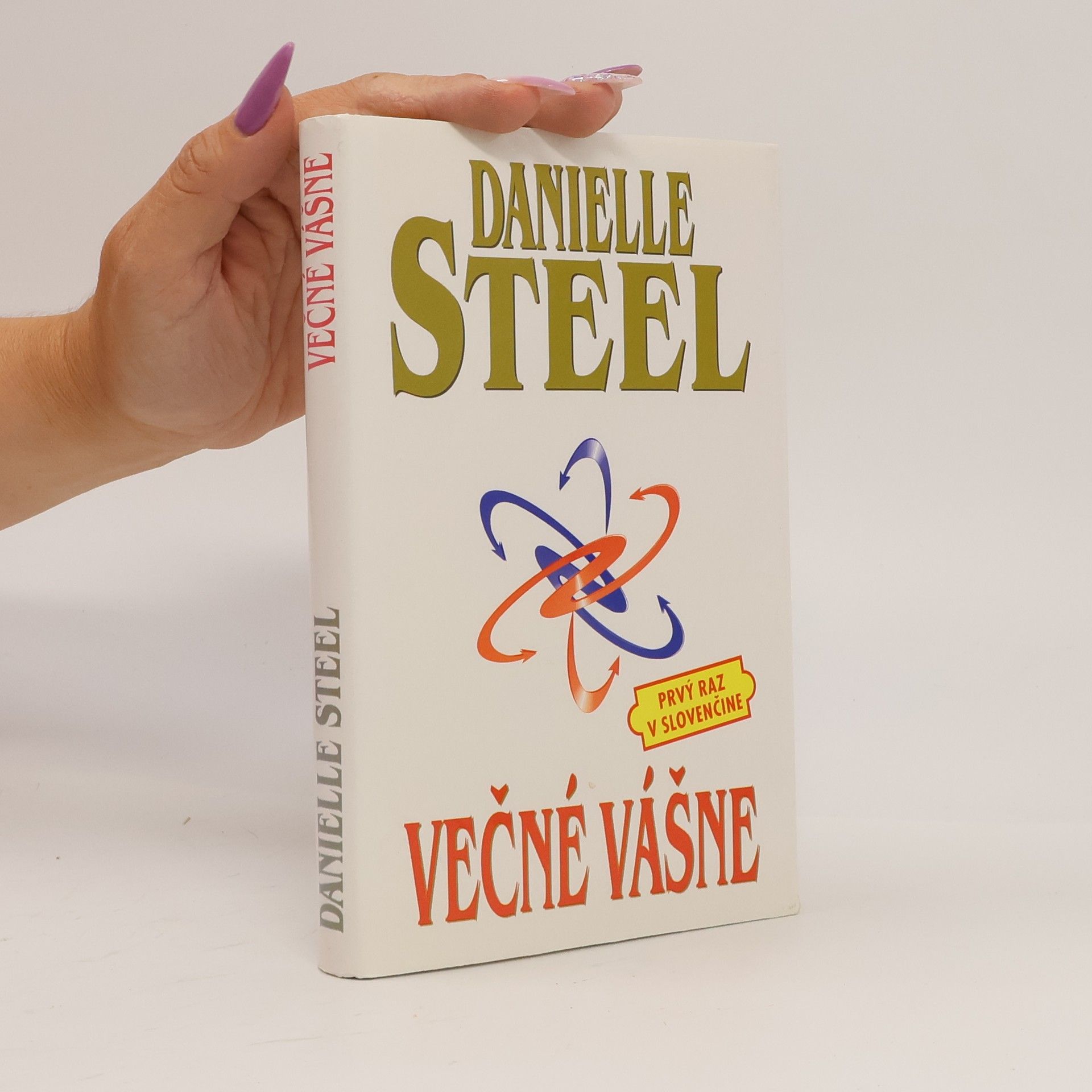 Danielle Steel Večné vášne