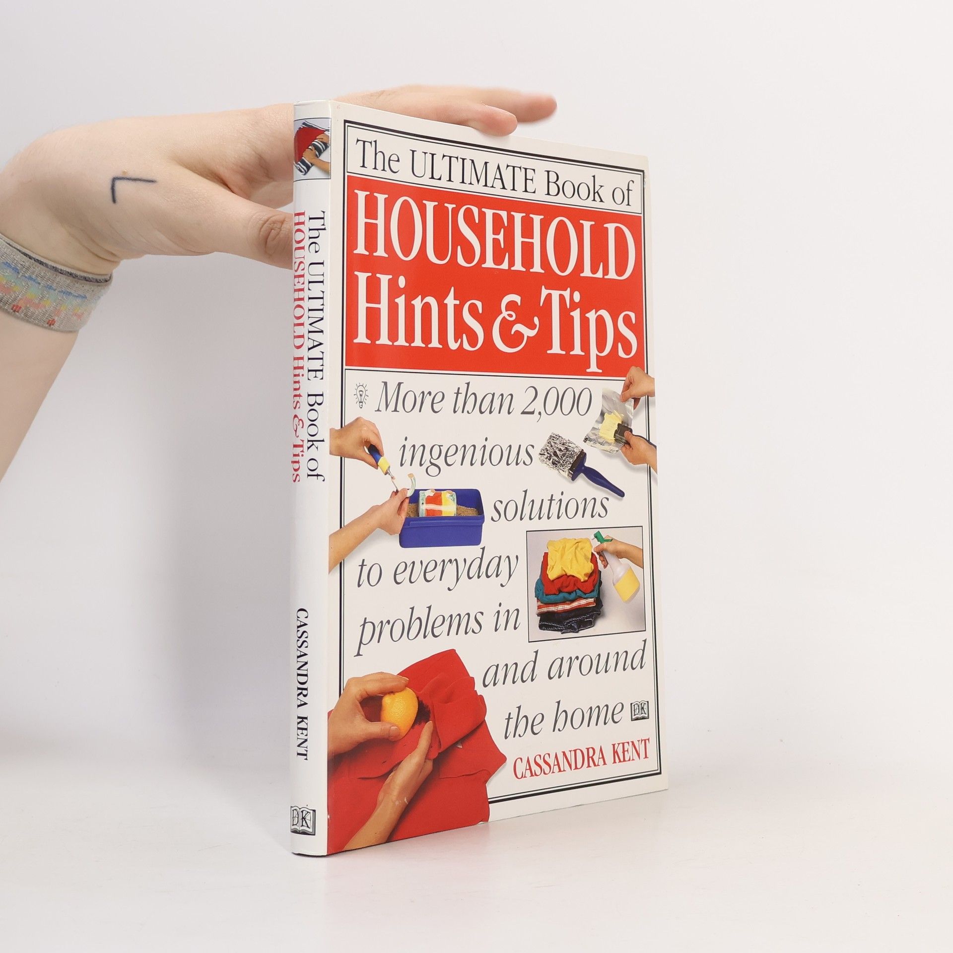 Cassandra Kent The Ultimate Book of Household Hints & Tips