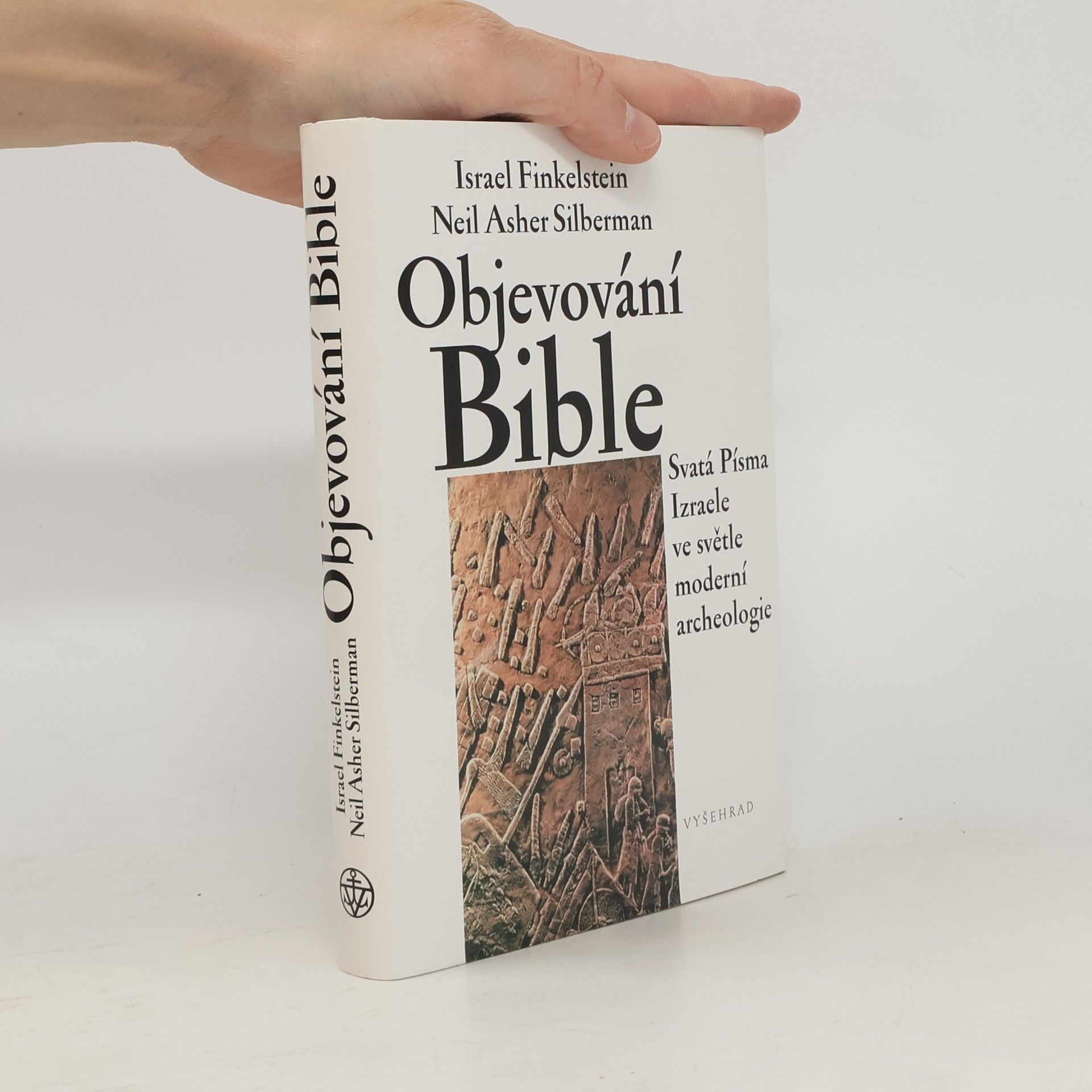 Yis raʾel Fink elsht ayn Objevování Bible: Svatá Písma Izraele ve světle moderní archeologie