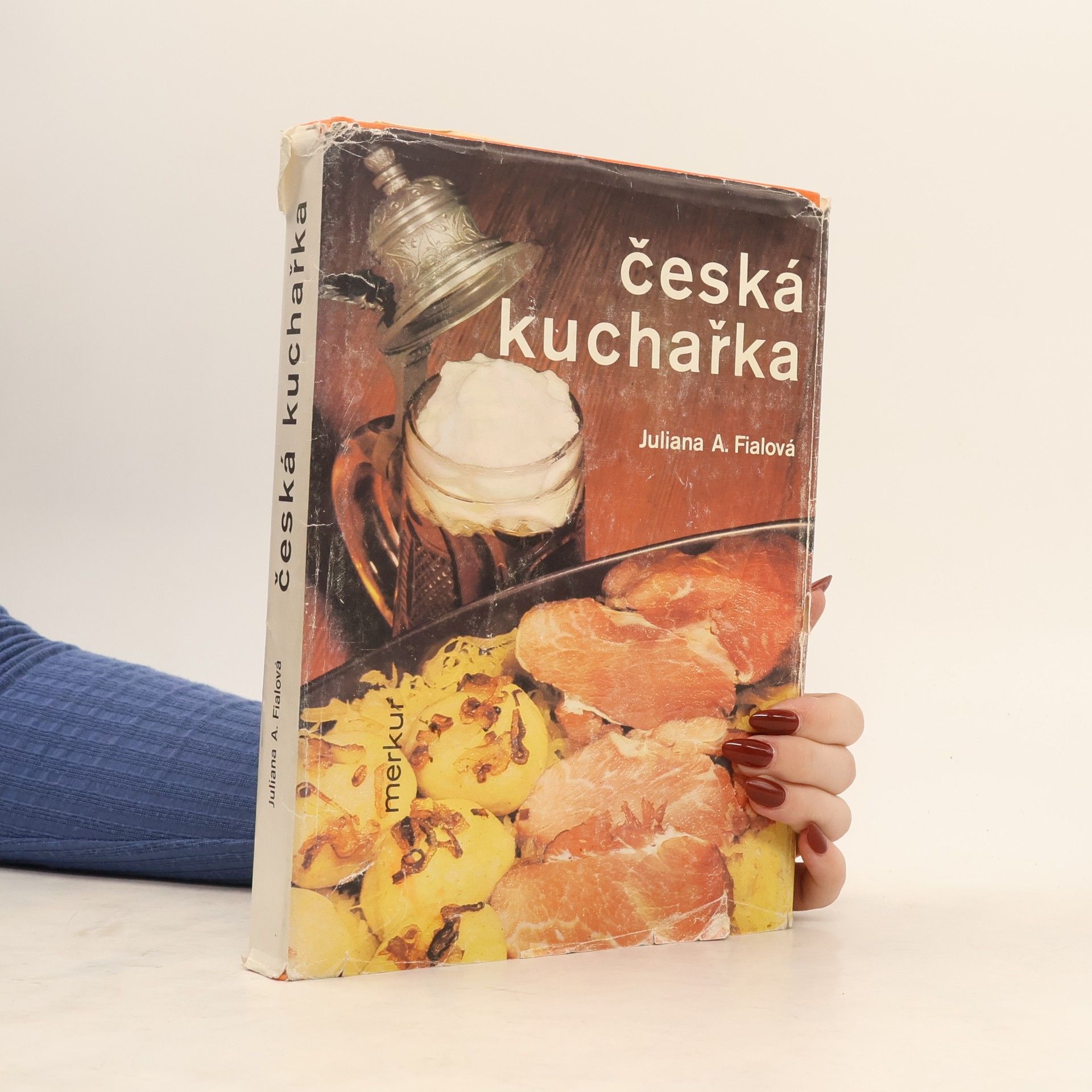 Juliana Anna Fialová Česká kuchařka